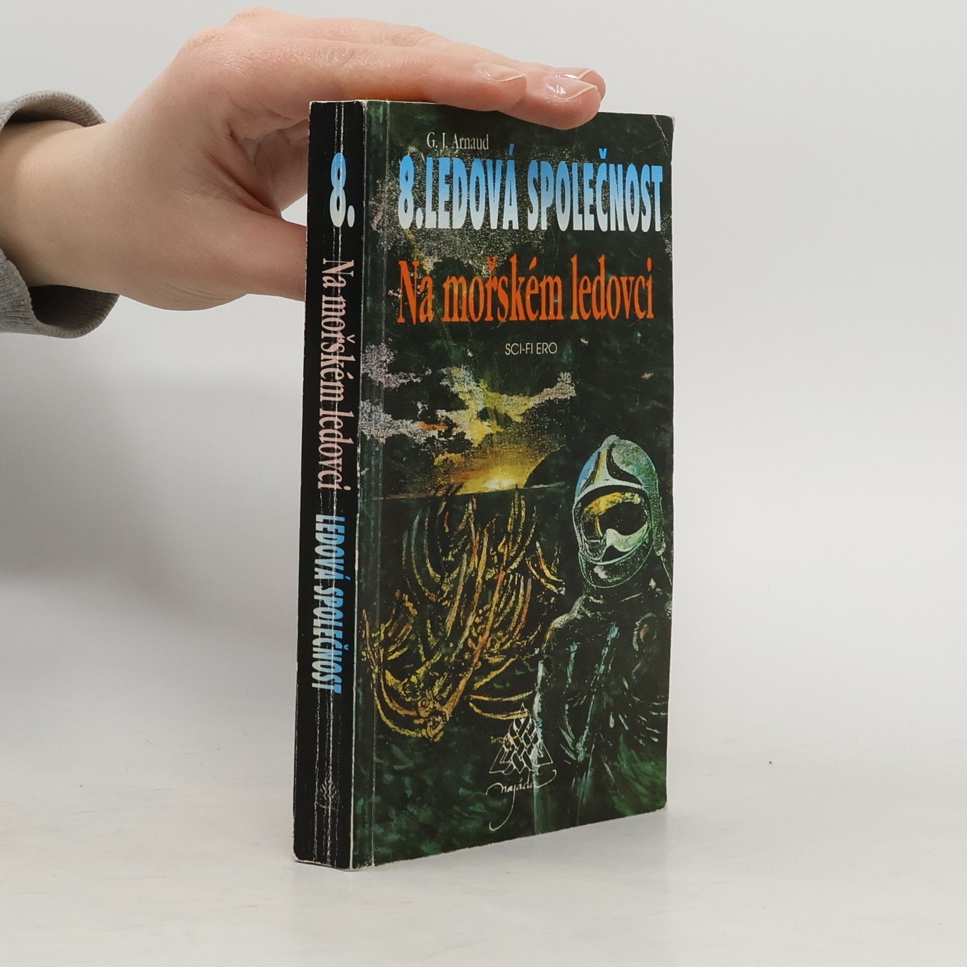 Georges-Jean Arnaud Ledová společnost. 8, Na mořském ledovci