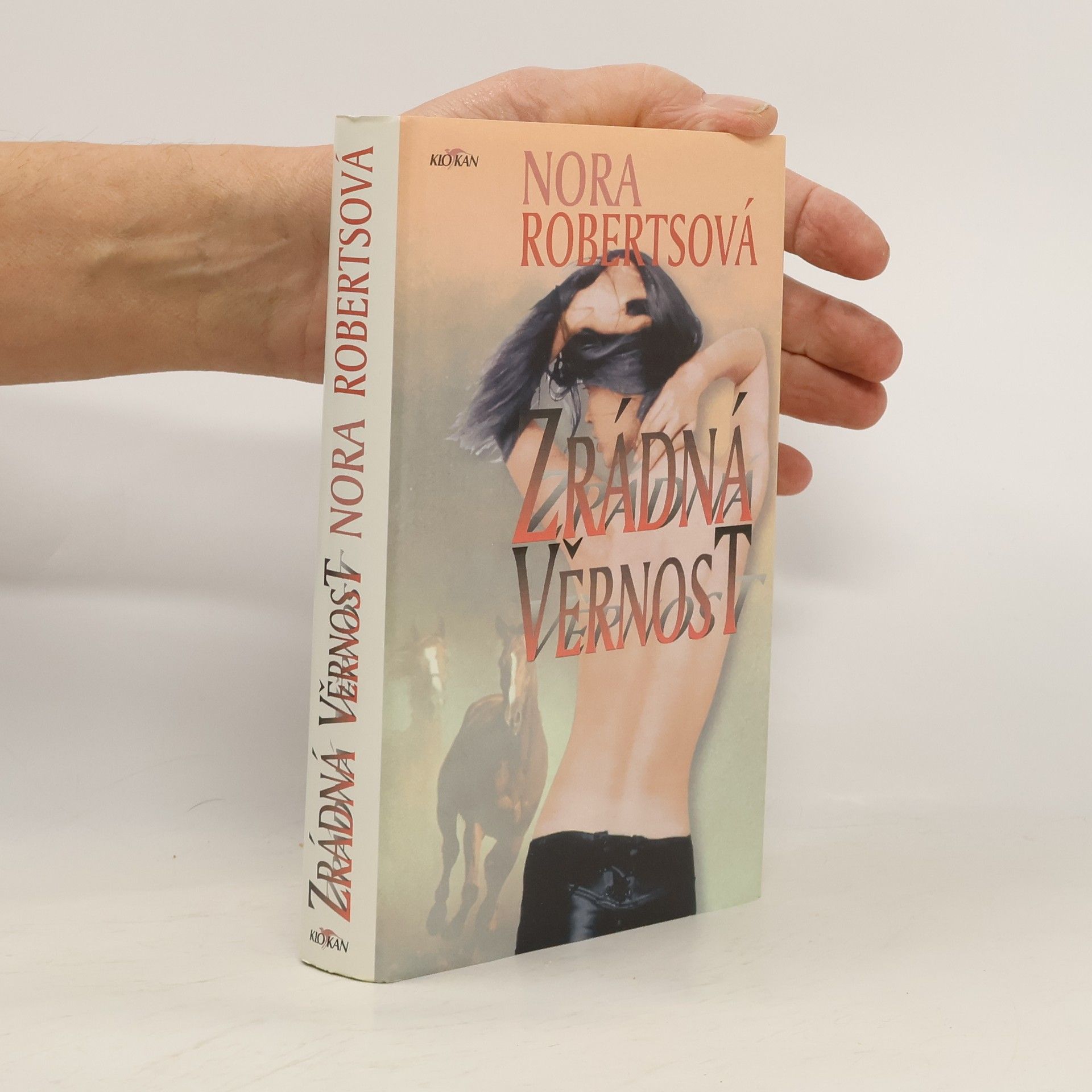 Nora Roberts Zrádná věrnost