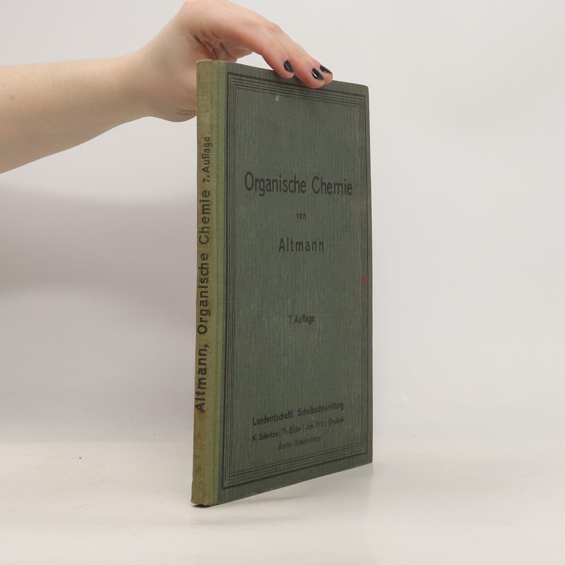 Karl Lindemuth Organische Chemie von Altmann