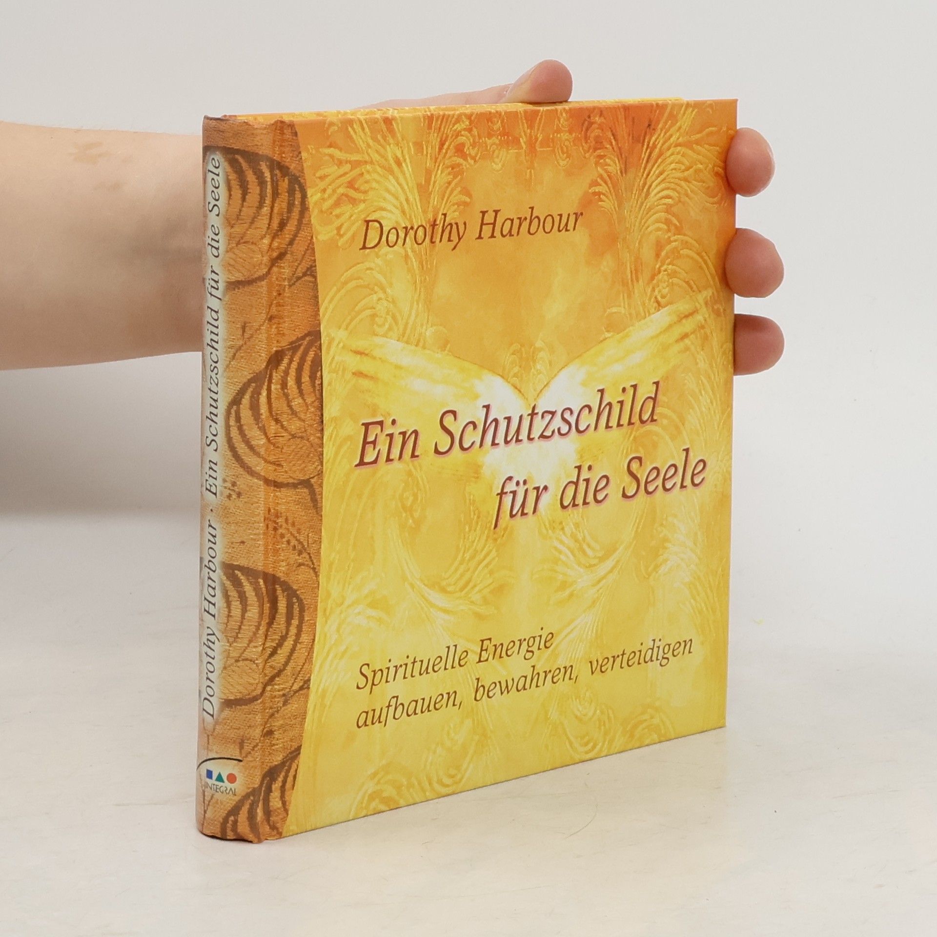 Dorothy Harbour Ein Schutzschild für die Seele