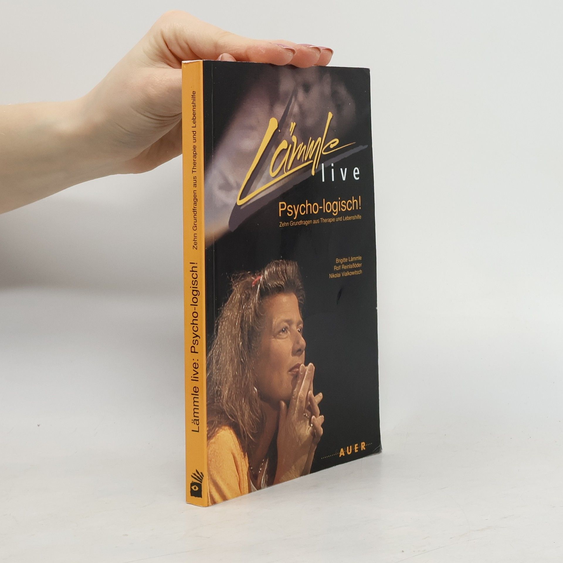 Brigitte Lämmle Lämmle live: psycho-logisch!