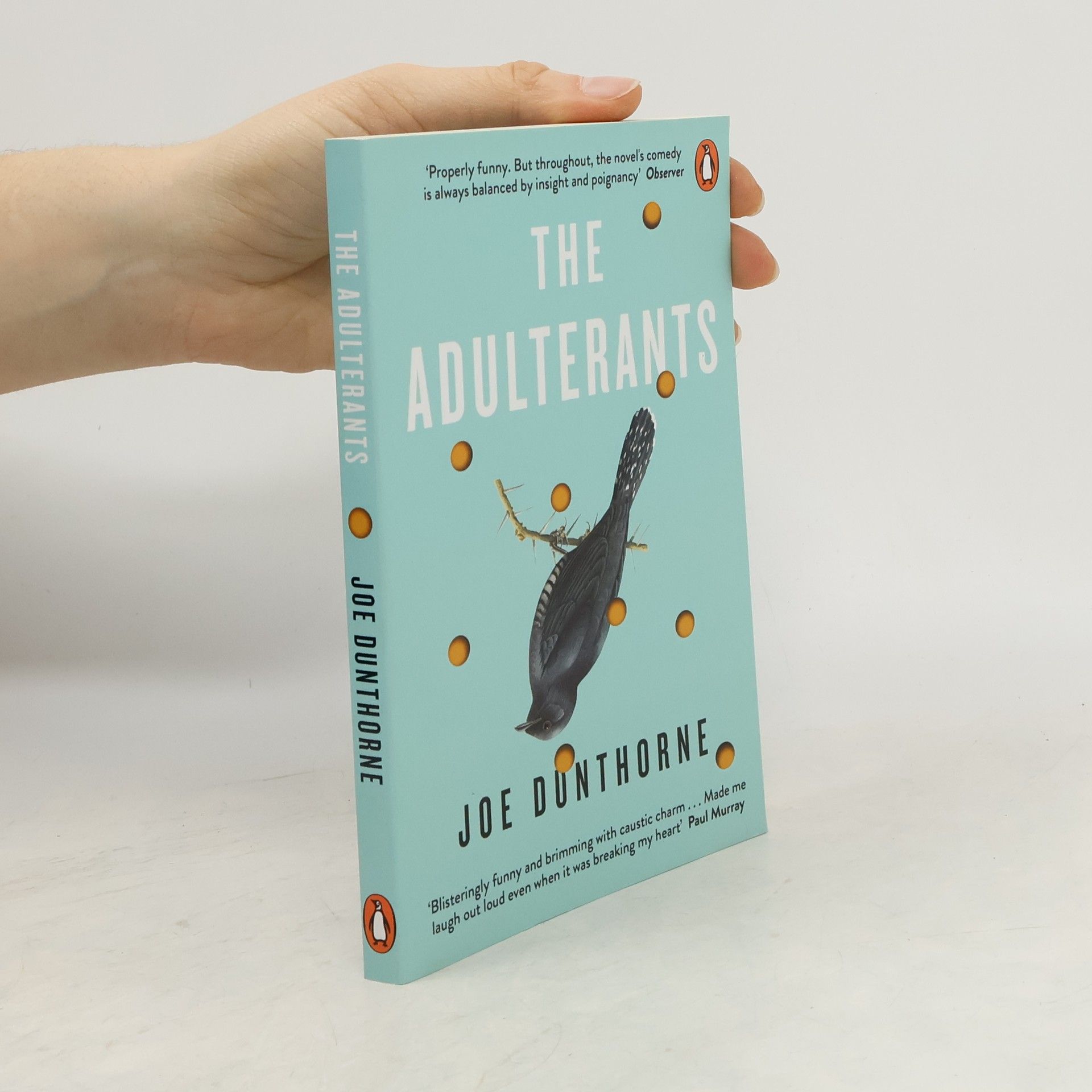 Joe Dunthorne The Adulterants