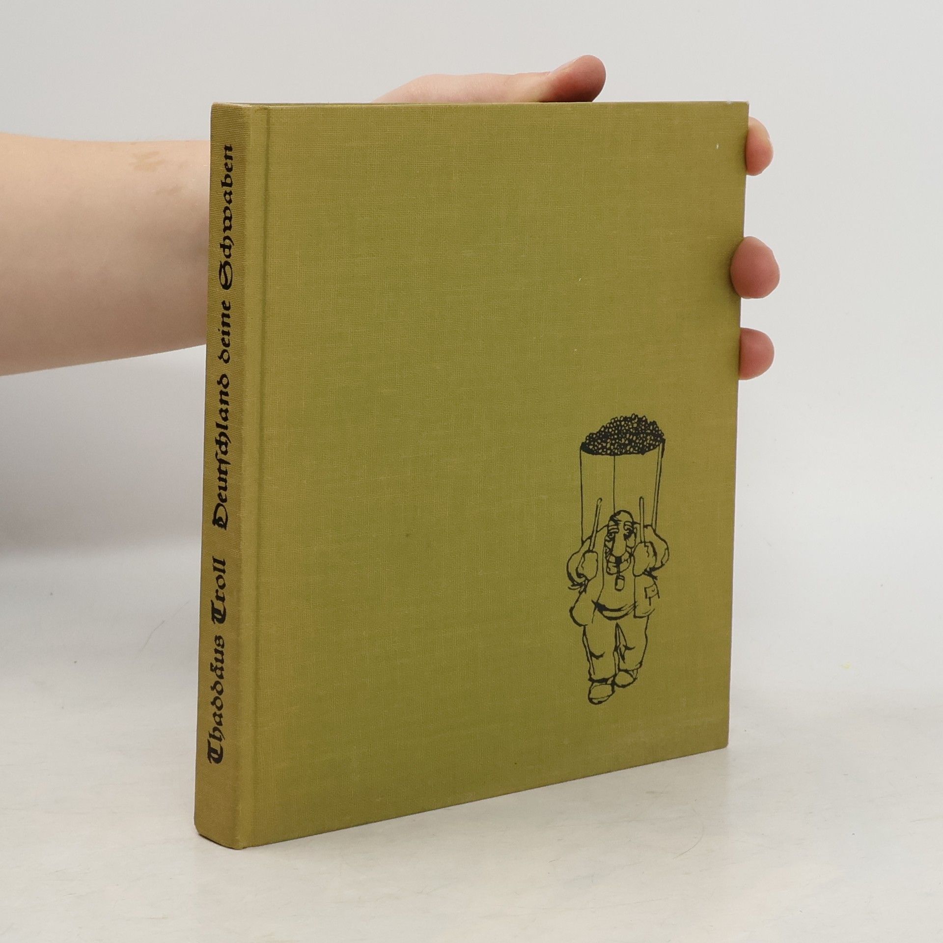 Thaddäus Troll Deutschland deine Schwaben