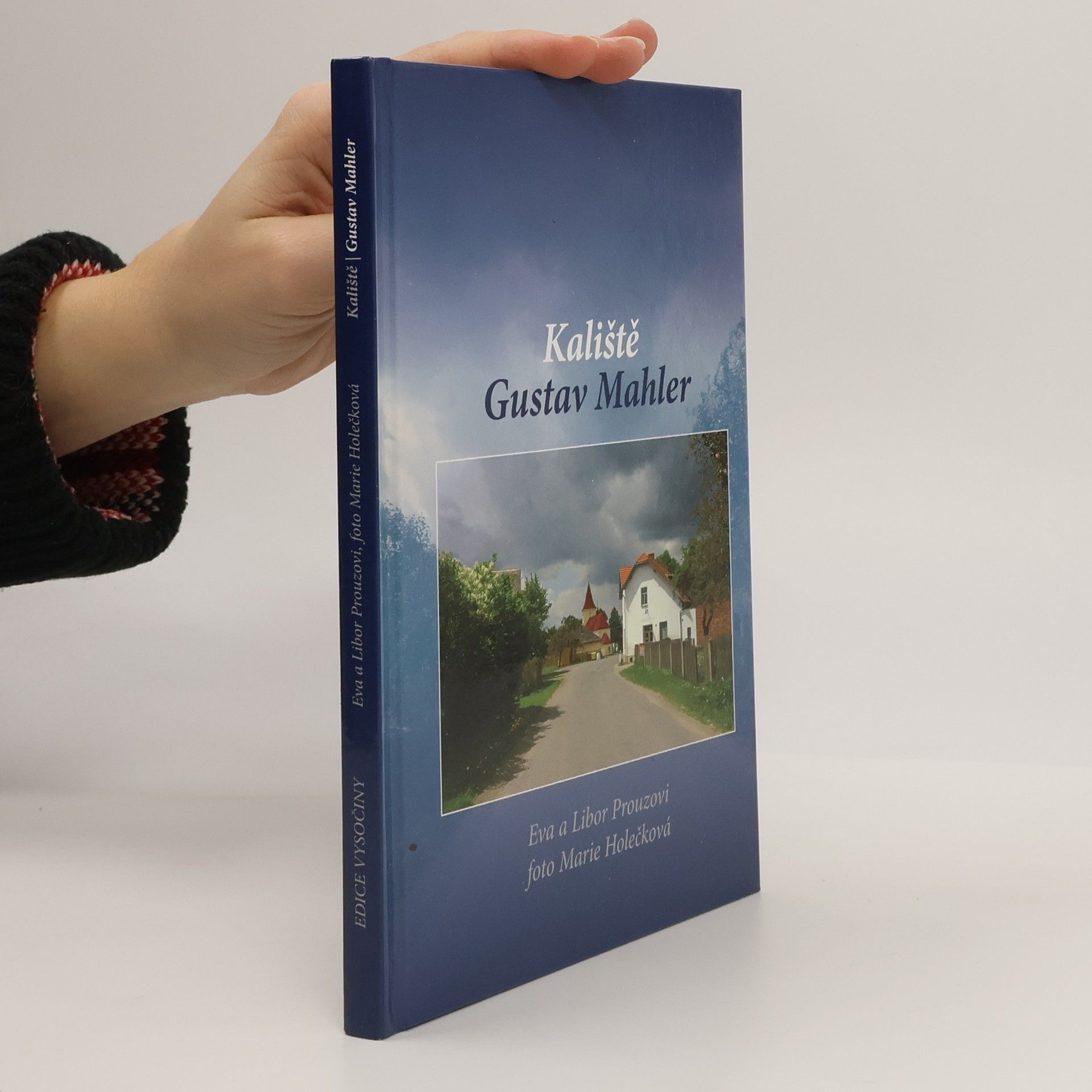 Eva Prouzová Kaliště - Gustav Mahler