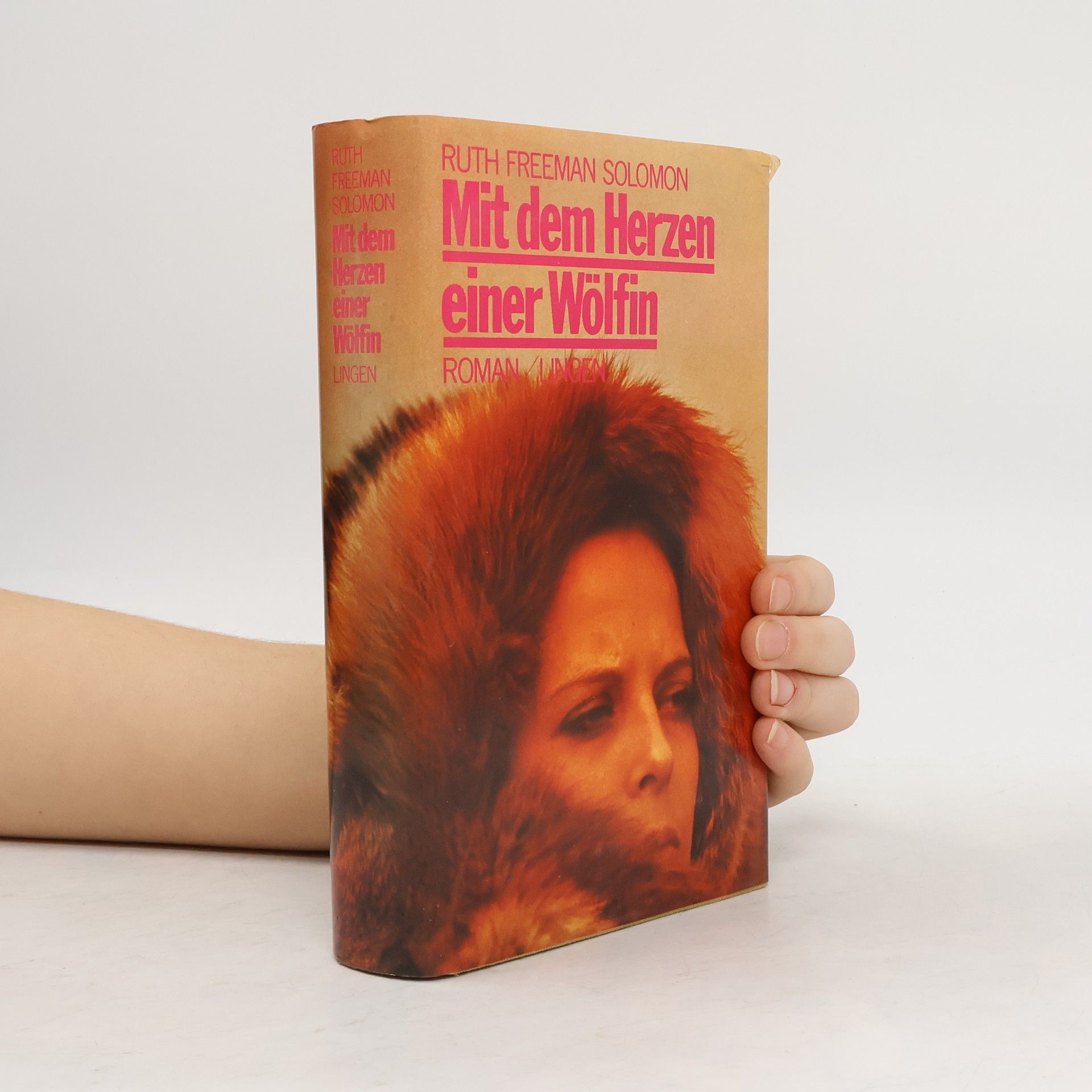 Ruth Freeman Solomon Mit dem Herzen einer Wölfin