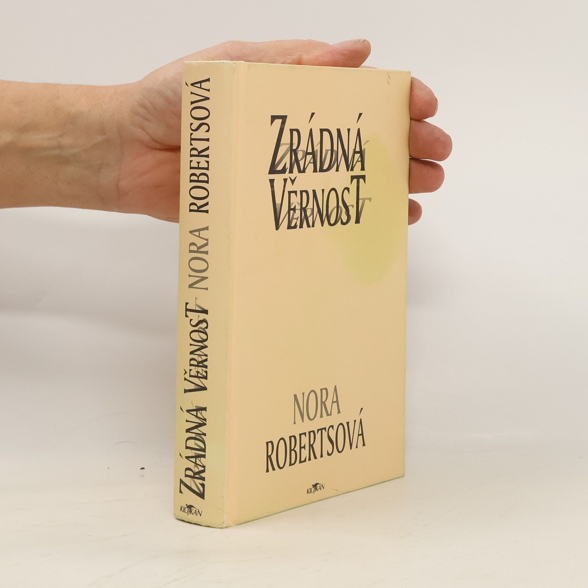 Nora Roberts Zrádná věrnost