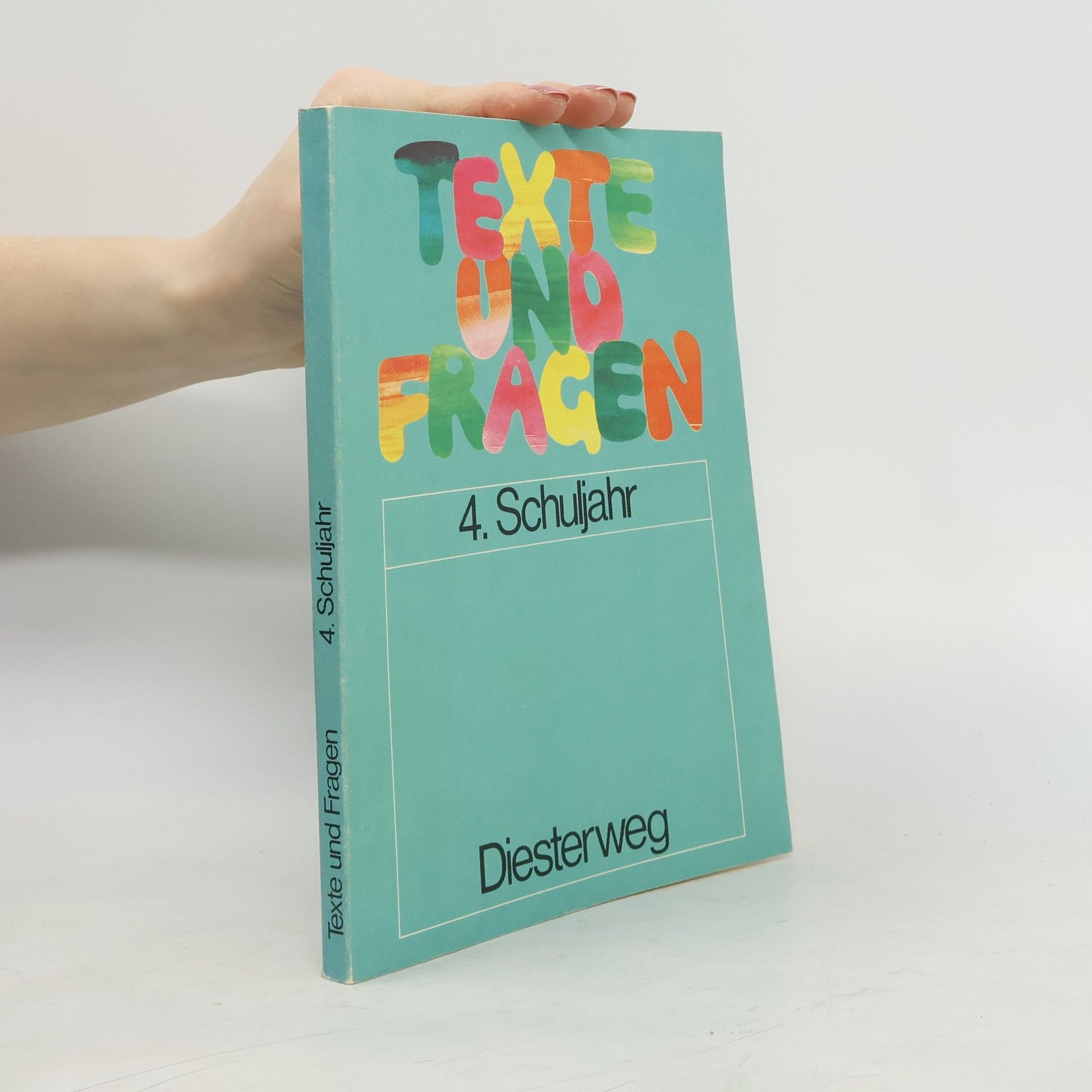 Siegfried Buck Texte und Fragen 4. Schuljahr