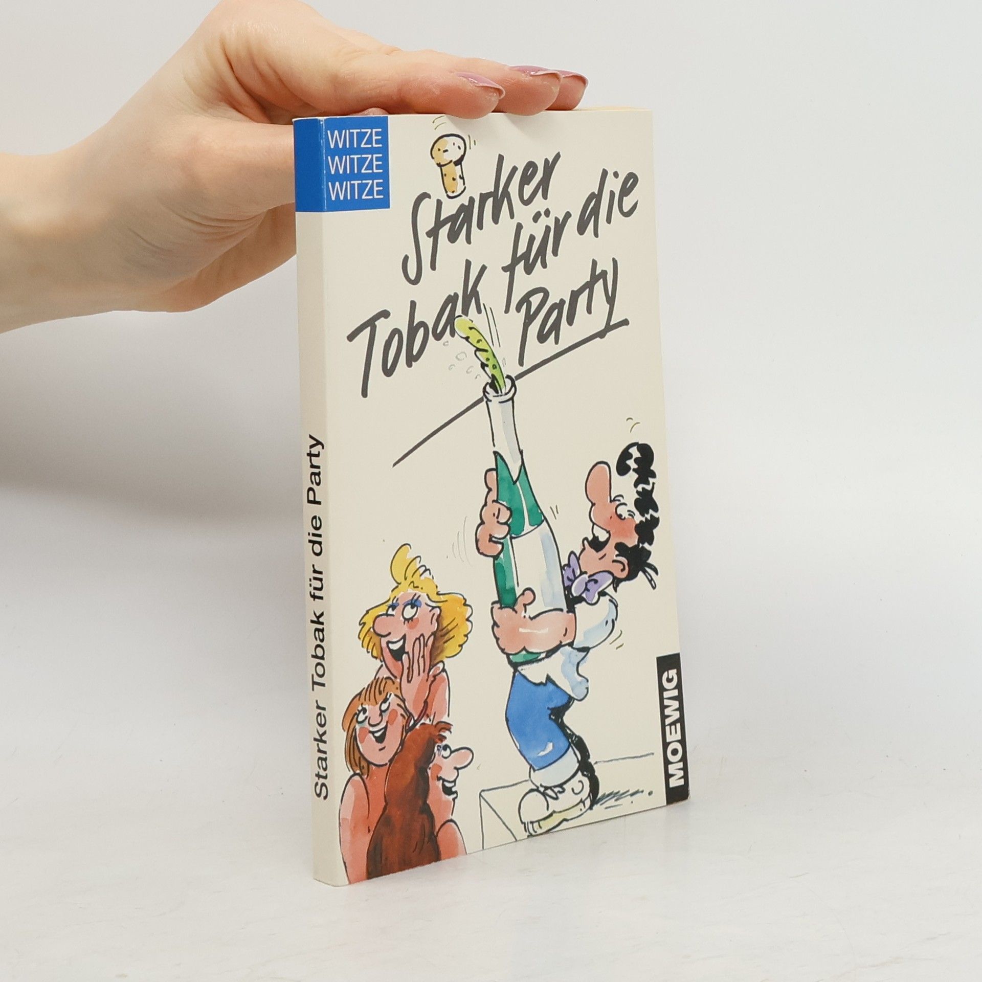 Kolektiv autorů Starker Tobak für die Party