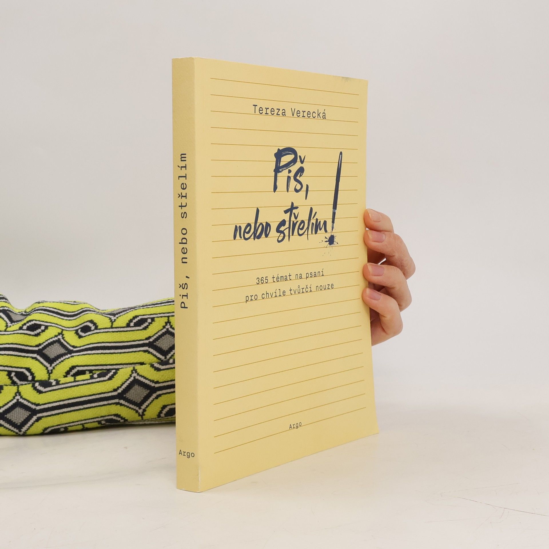 Piš, nebo střelím