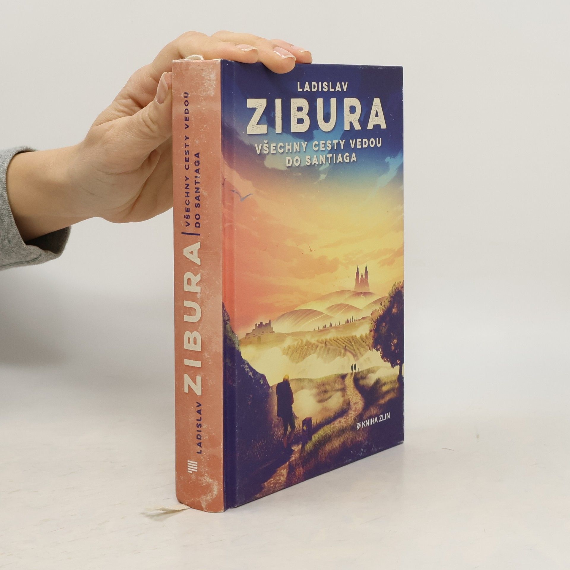 Ladislav Zibura Všechny cesty vedou do Santiaga