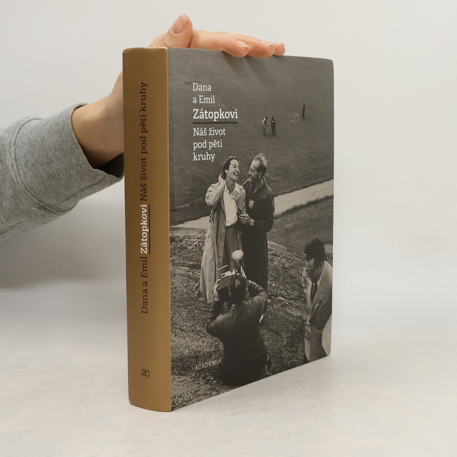 Dana Zátopková Náš život pod pěti kruhy