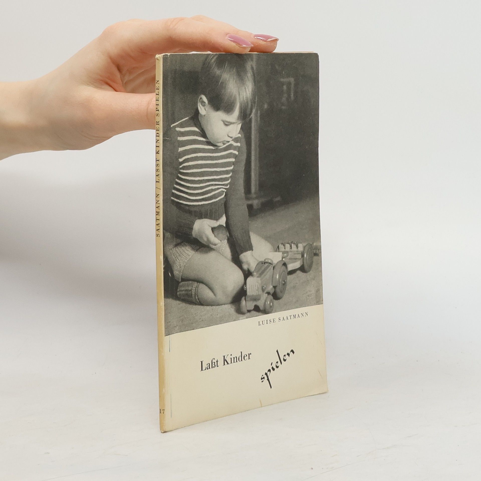 Luise Saatmann Laßt Kinder spielen