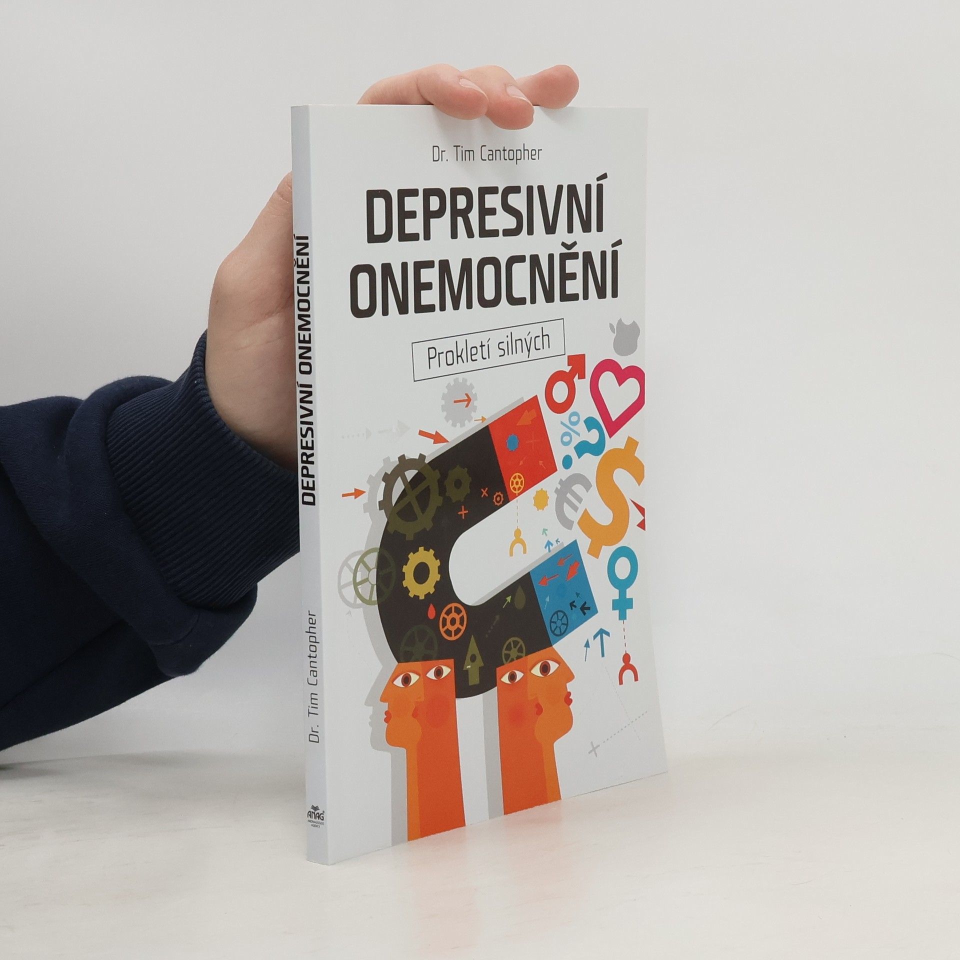 Tim Cantopher Depresivní onemocnění. Prokletí silných