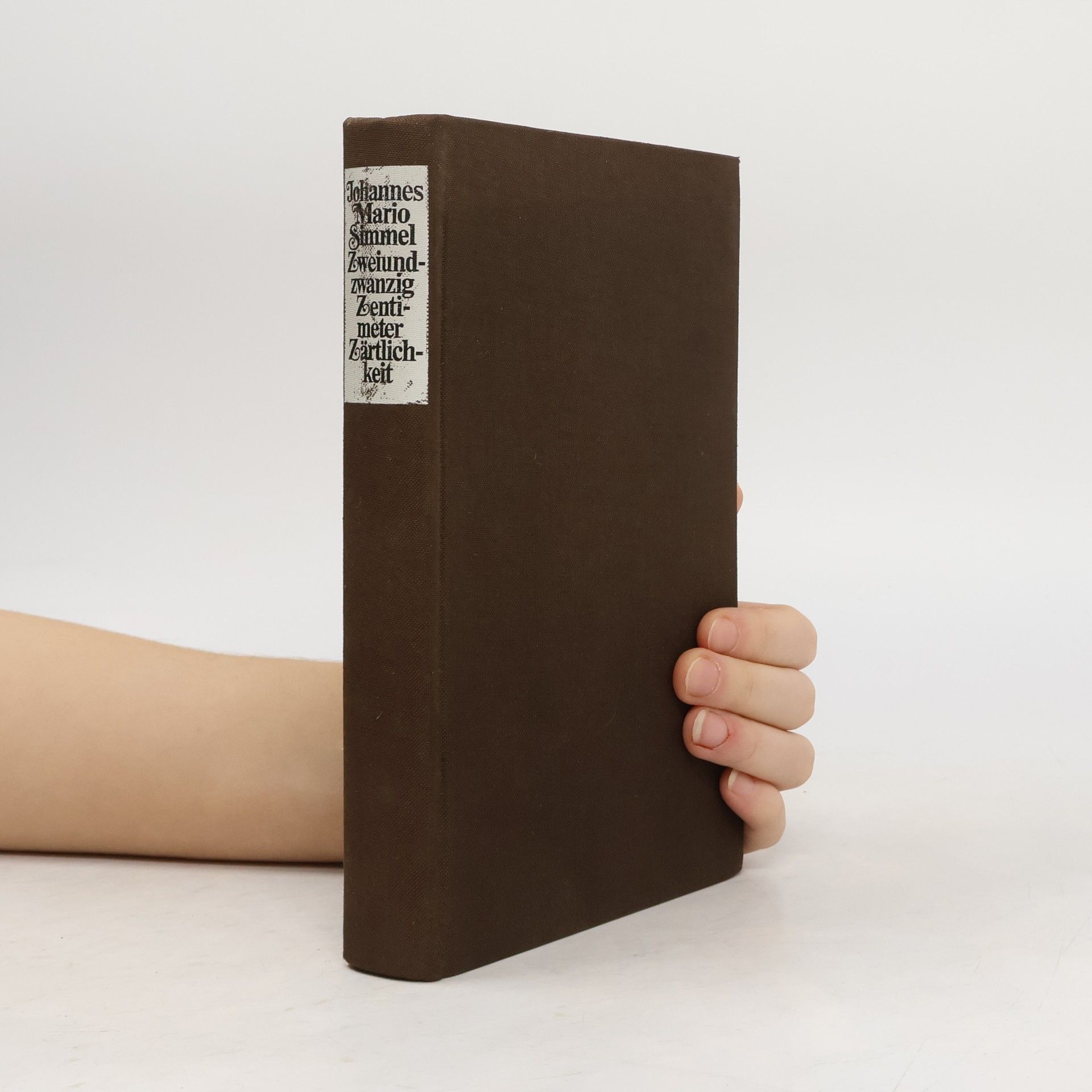 Johannes Mario Simmel Zweiundzwanzig Zentimeter Zärtlichkeit