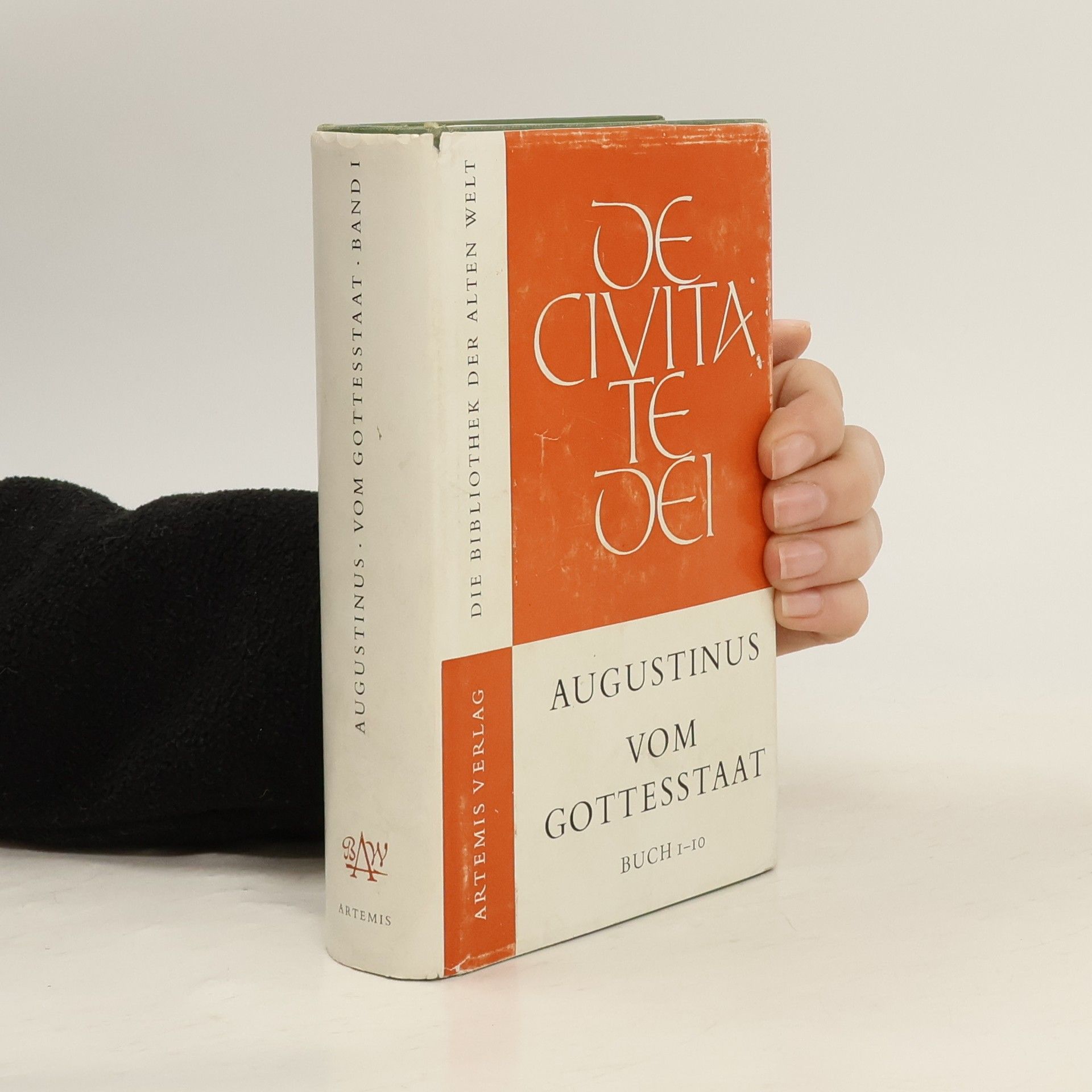 Various authors Aurelius Augustinus. Vom Gottesstaat Buch 1-10