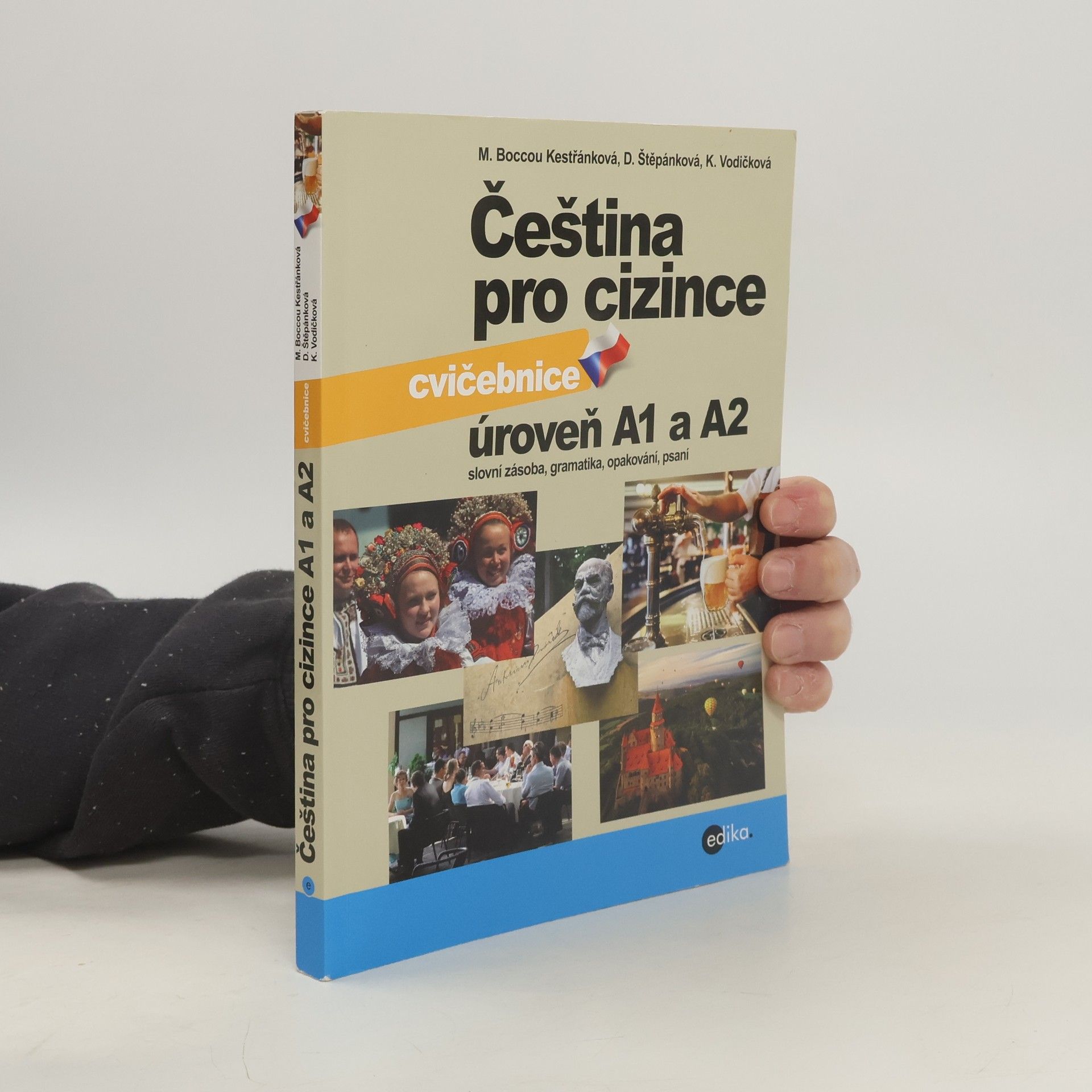 Čeština pro cizince: úroveň A1 a A2: cvičebnice