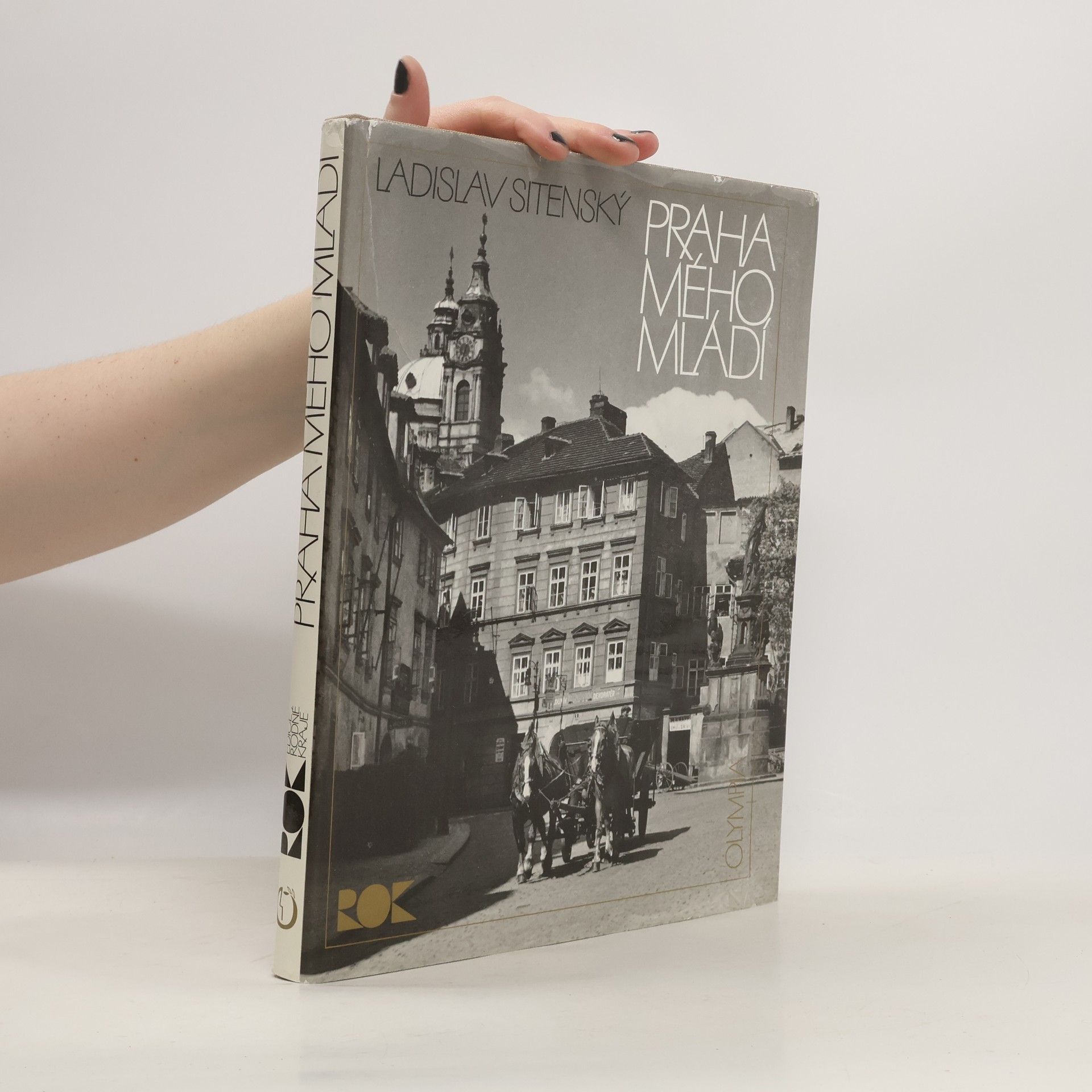 Ladislav Sitenský Praha mého mládí