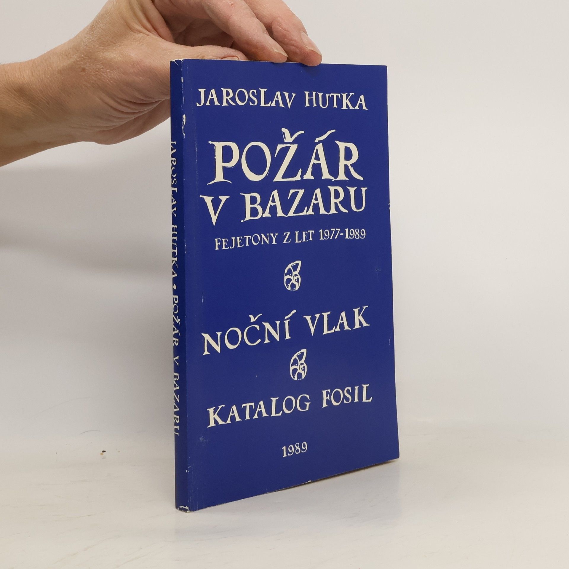 Jaroslav Hutka Požár v bazaru