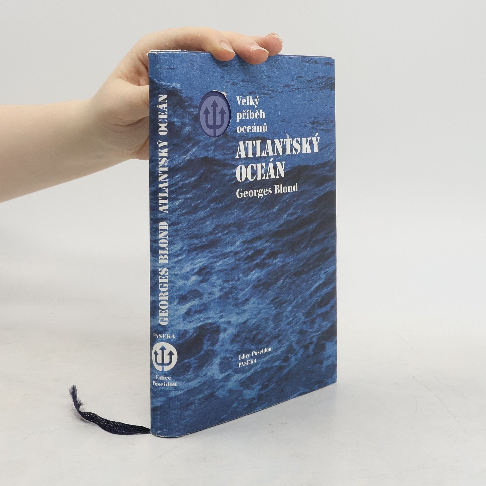 Georges Blond Velký příběh oceánů 1. Atlantský oceán