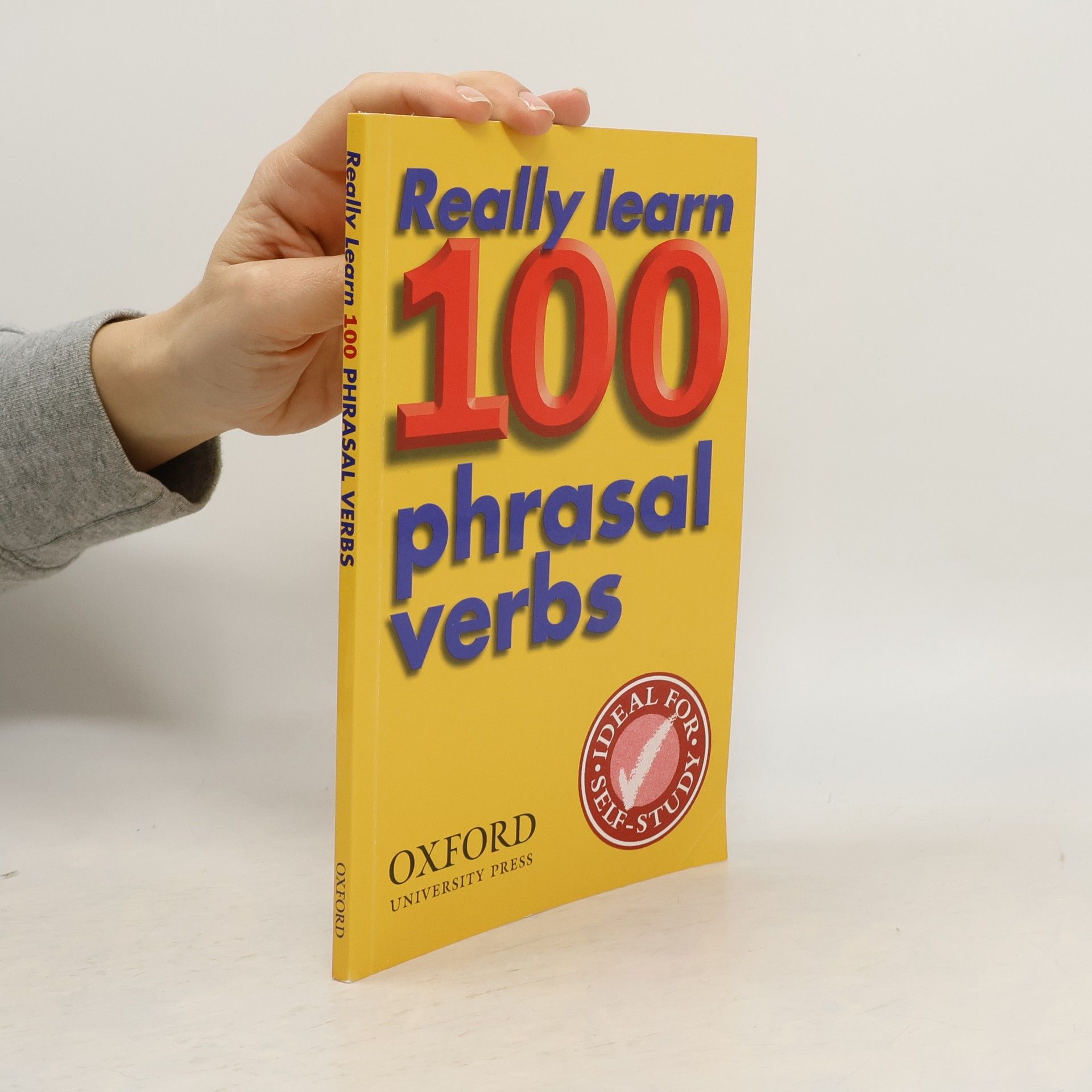 Dilys Parkinson Really learn 100 phrasal verbs