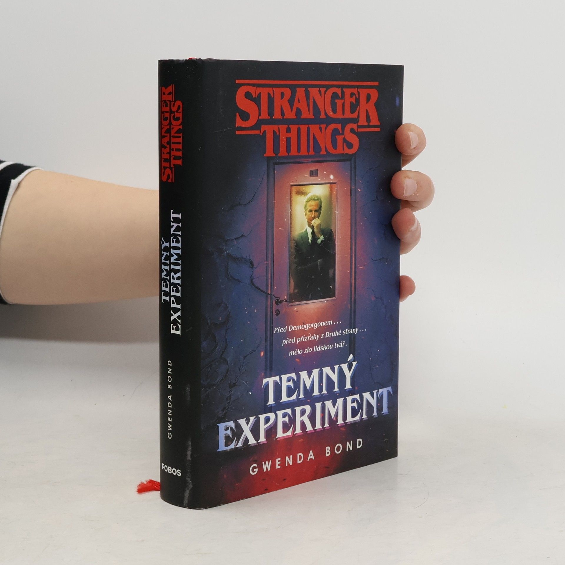 Gwenda Bond Stranger Things. Temný experiment