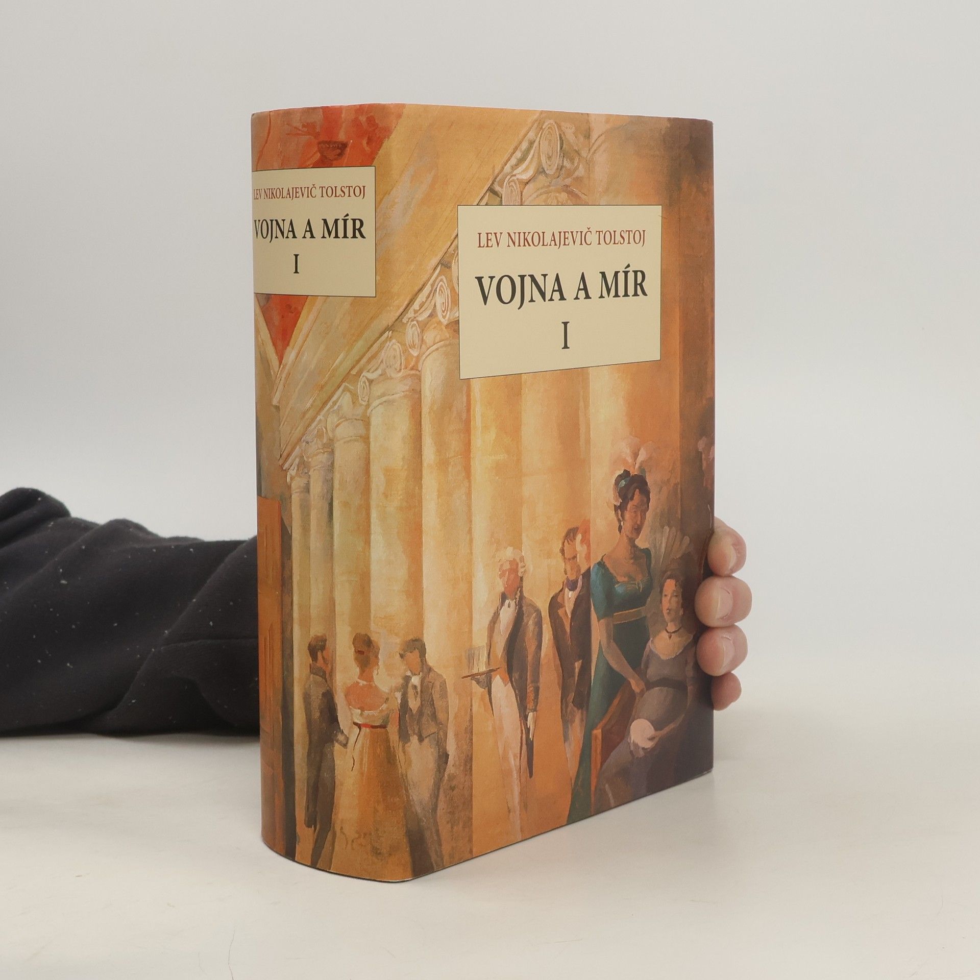Lev Nikolajevič Tolstoj Vojna a mír I.