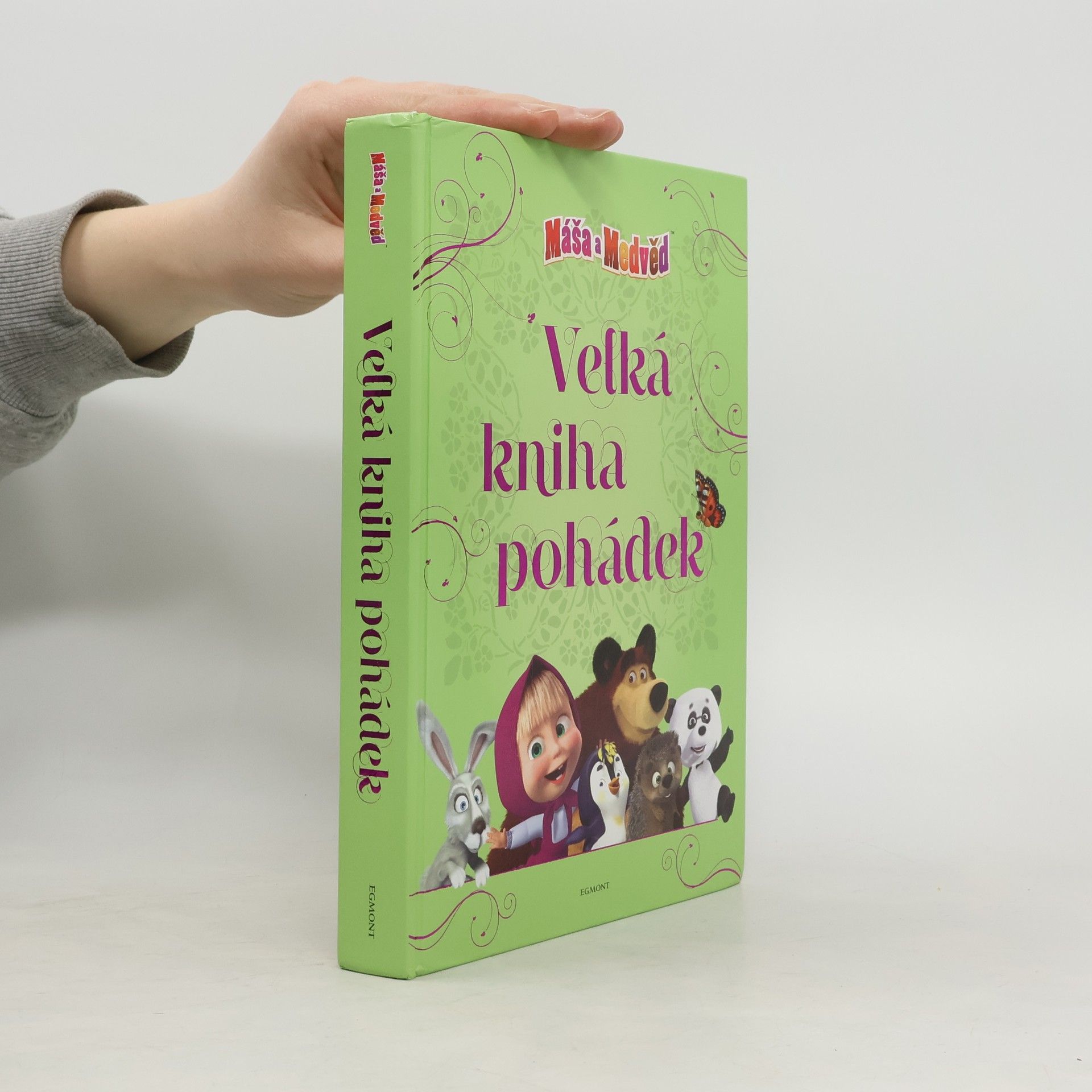 Oleg Kuzovkov Máša a medvěd. Velká kniha pohádek