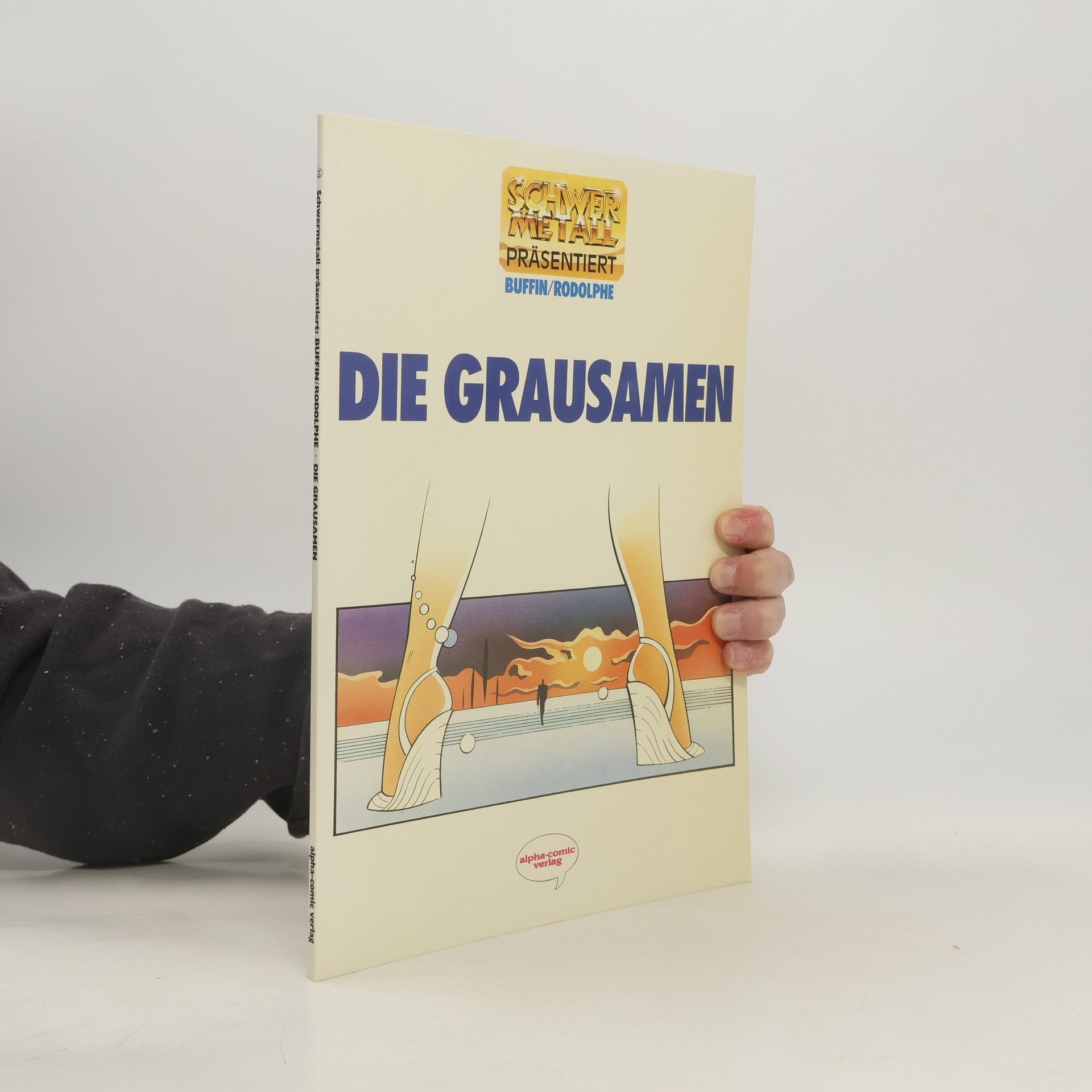 Buffin Schwer Metall: Die Grausamen