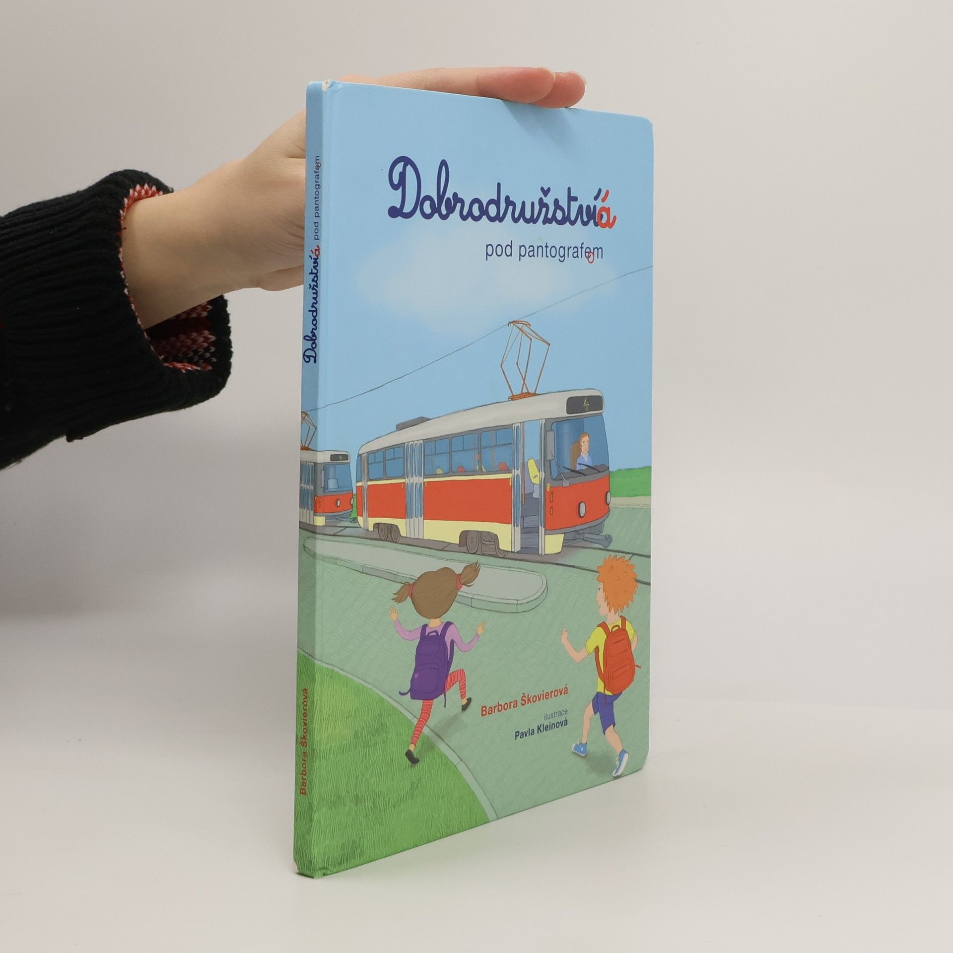 Dobrodružství pod pantografem. Dobrodružstvá pod pantografom