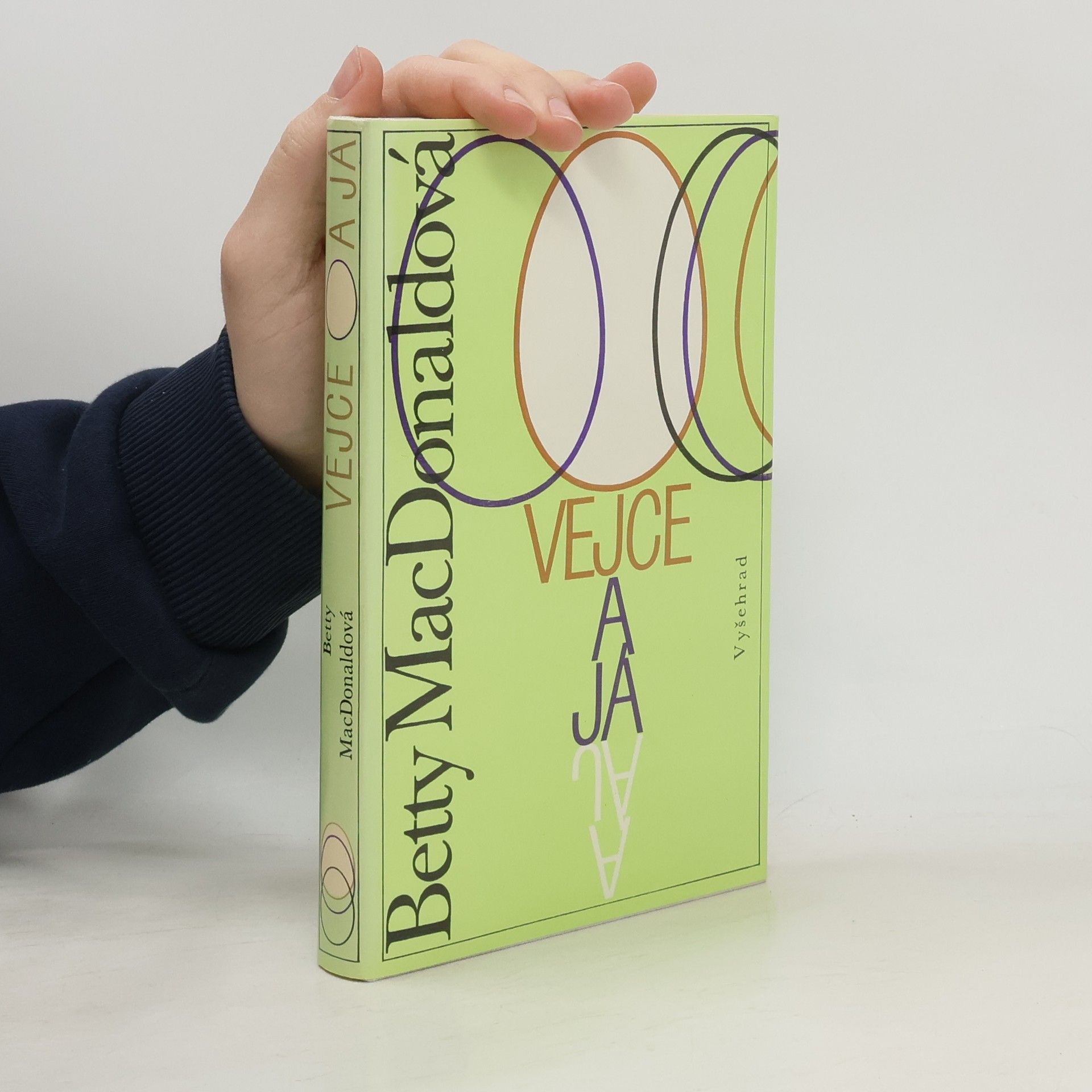 Betty MacDonald Vejce a já