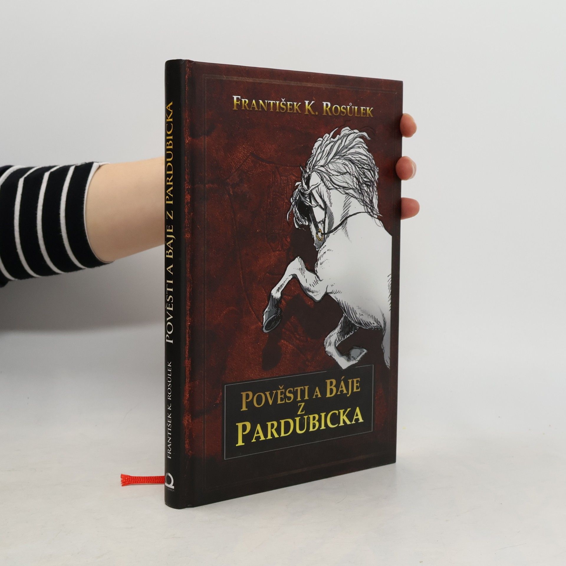 František Karel Rosůlek Pověsti a báje z Pardubicka