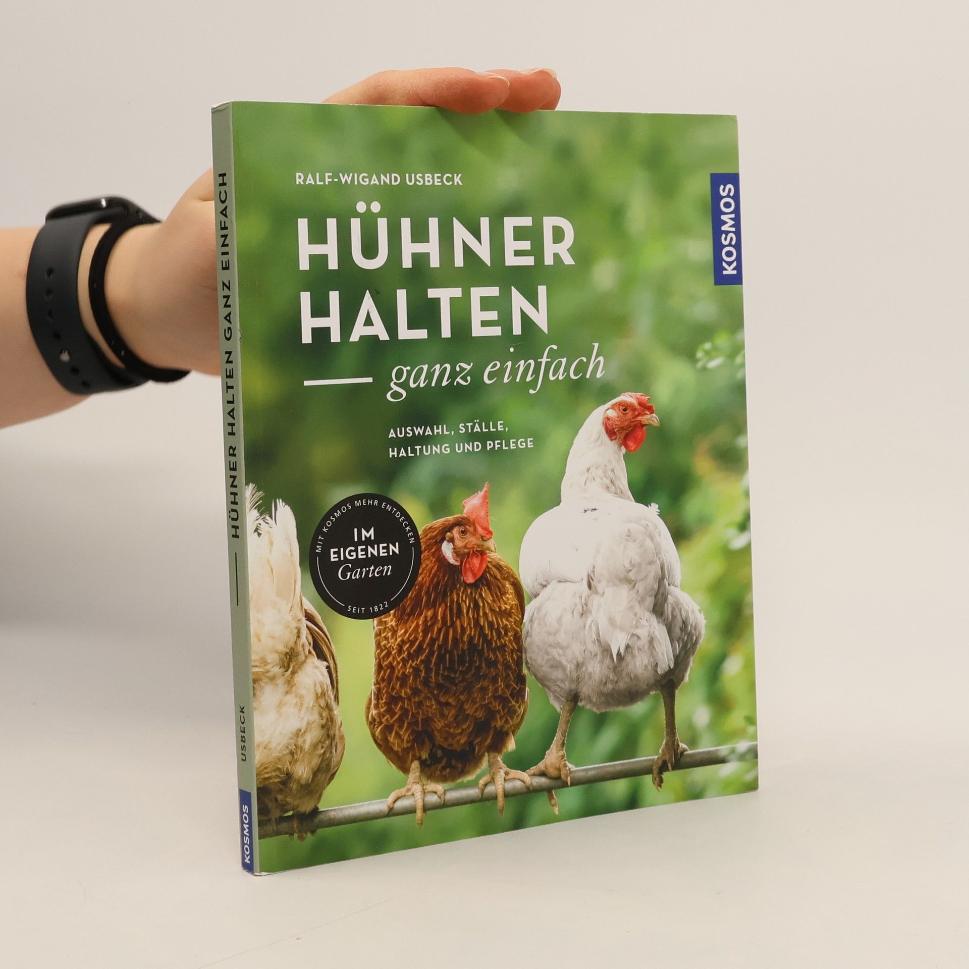 Ralf-Wigand Usbeck Hühner halten - ganz einfach