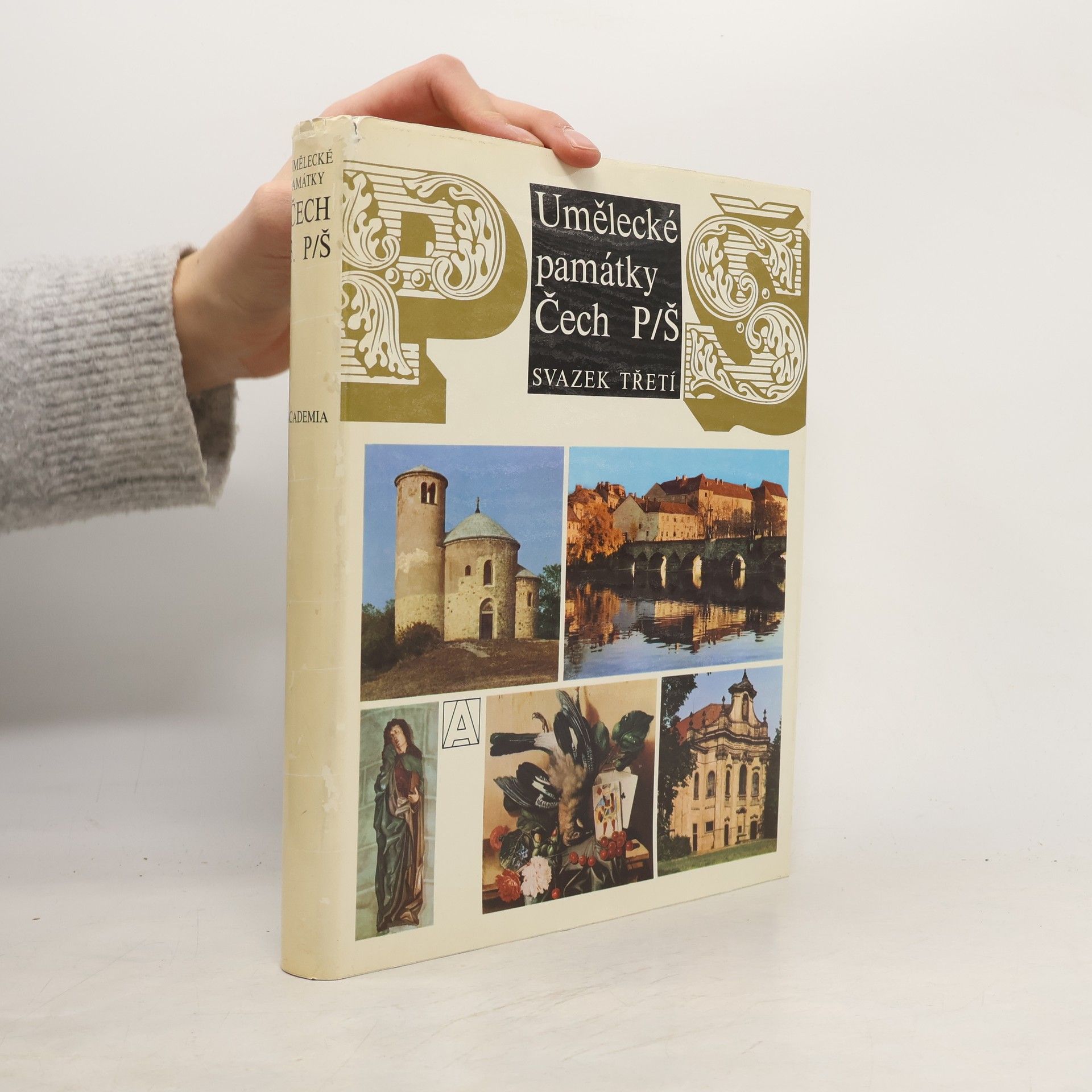 Collectif d'auteurs Umělecké památky Čech 3. P-Š