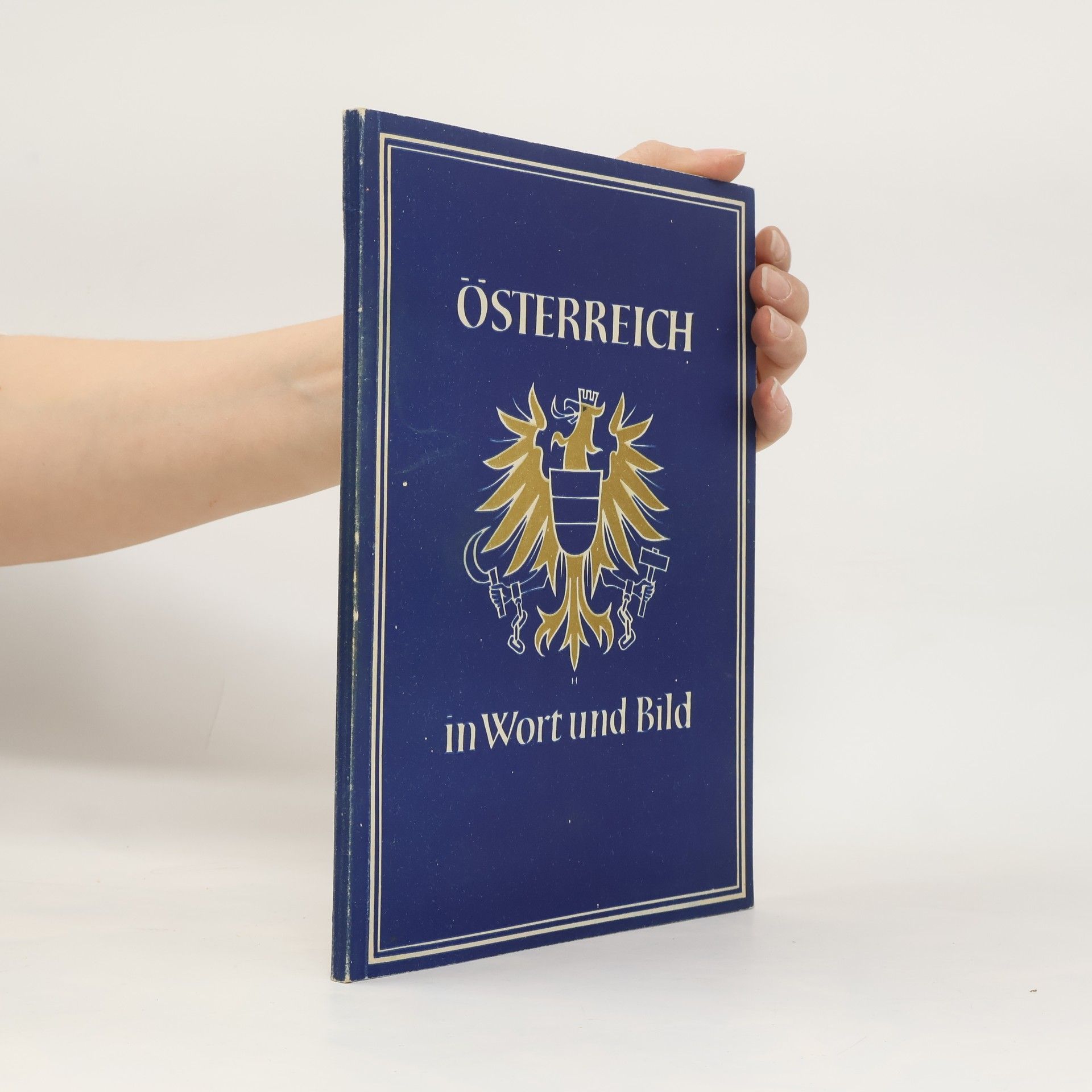 AA.VV. Österreich in Wort und Bild