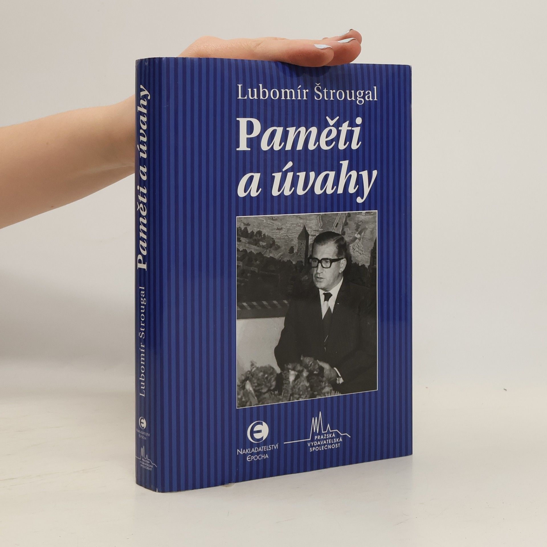 Lubomír Štrougal Paměti a úvahy