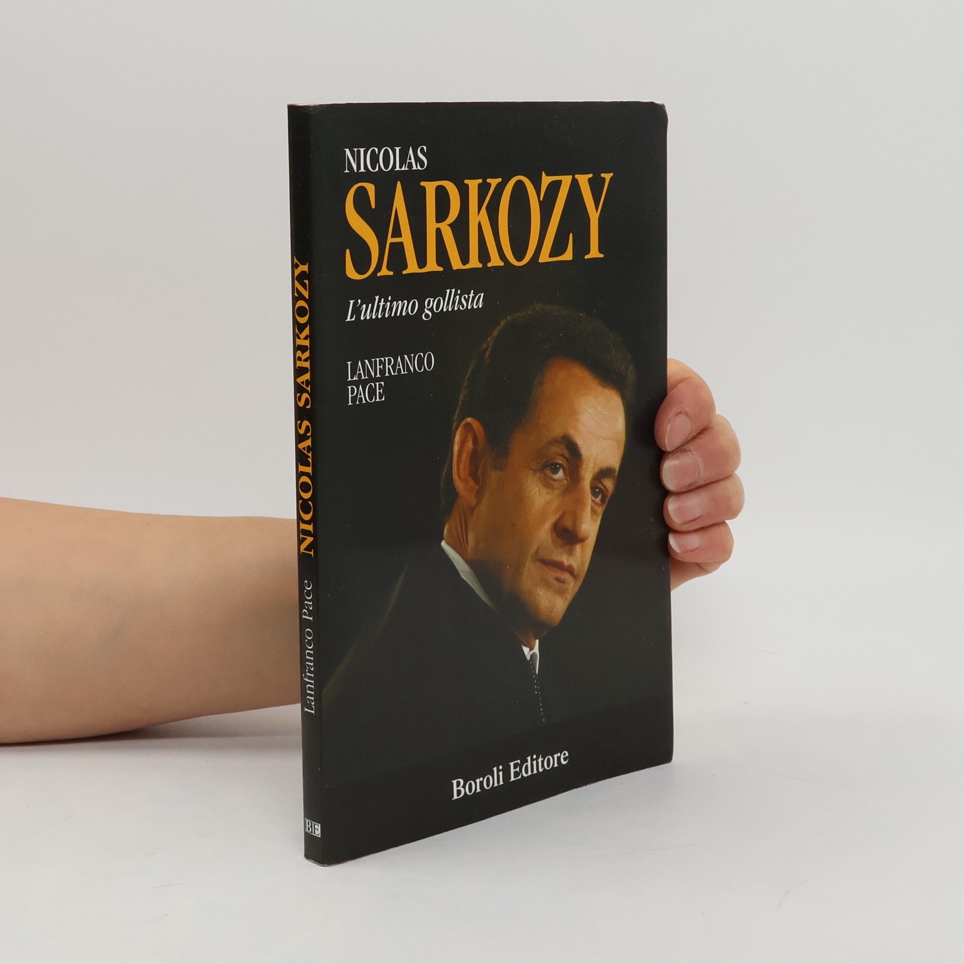 Lanfranco Pace Storia storie memorie: Nicolas Sarkozy