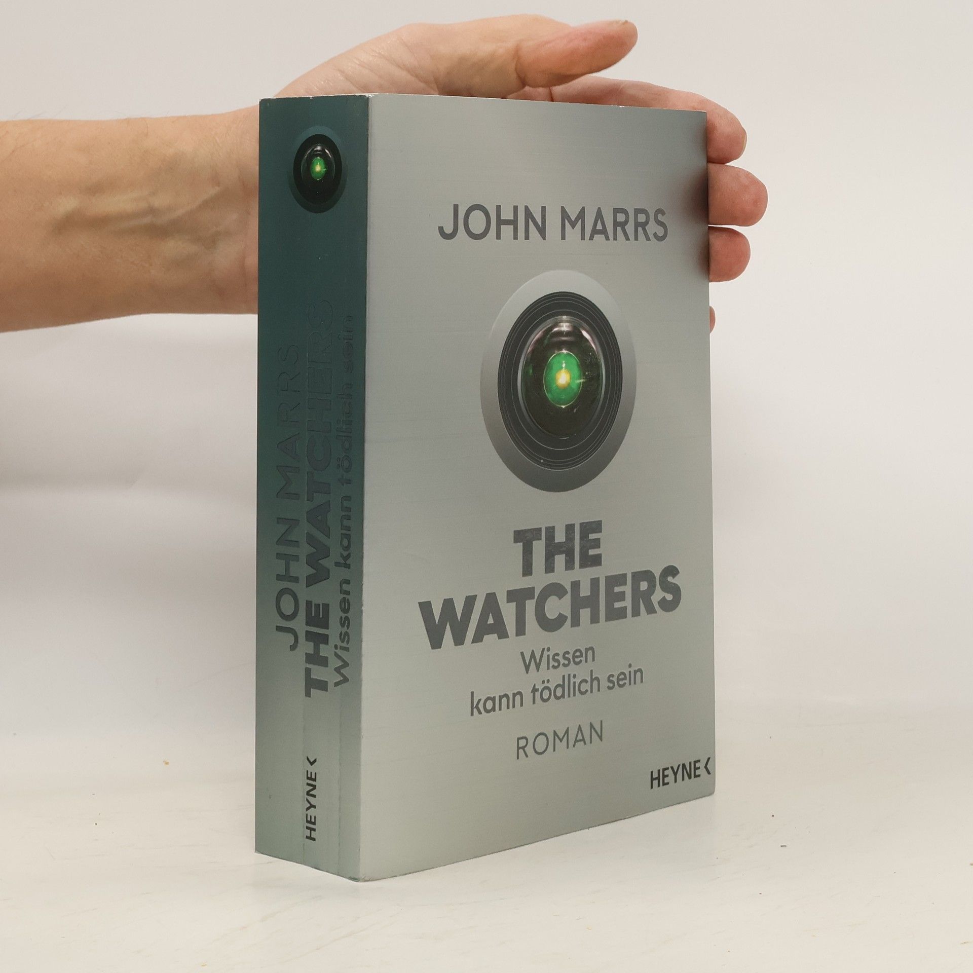 John Marrs The Watchers - Wissen kann tödlich sein
