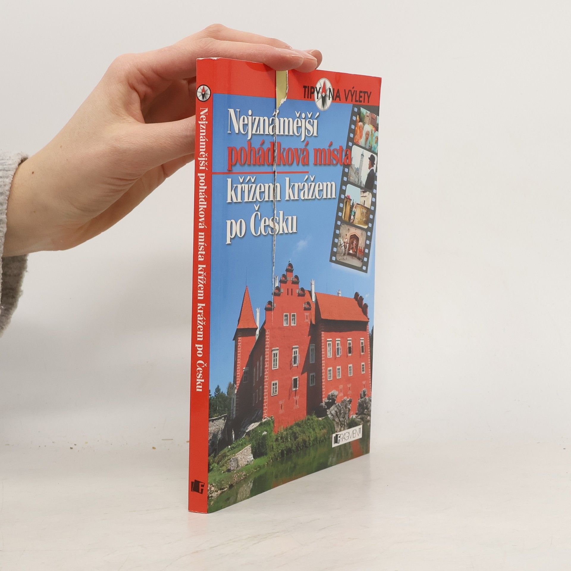 Radek Laudin Nejznámější pohádková místa křížem krážem po Česku