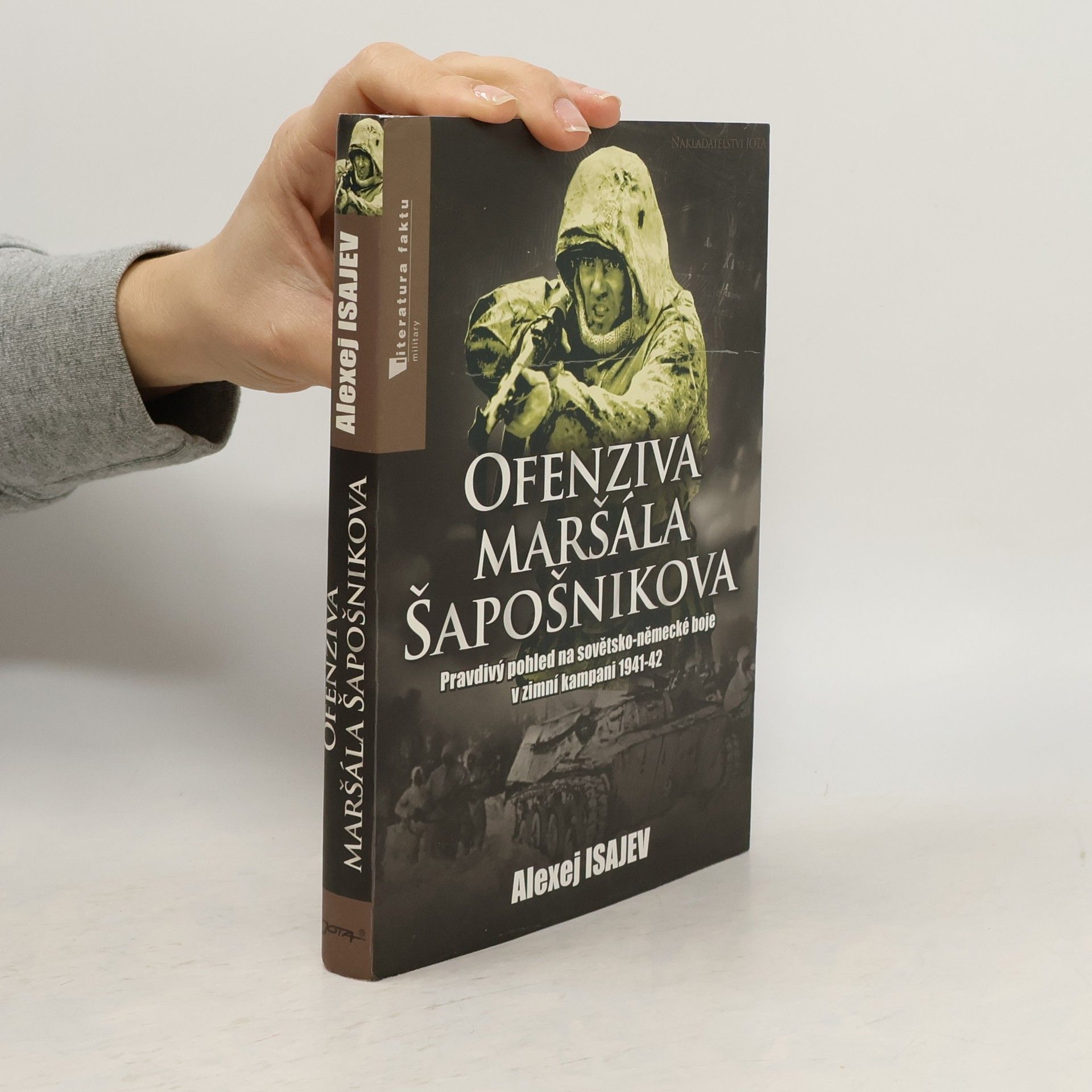 Aleksej Valer jevič Isajev Ofenziva maršála Šapošnikova