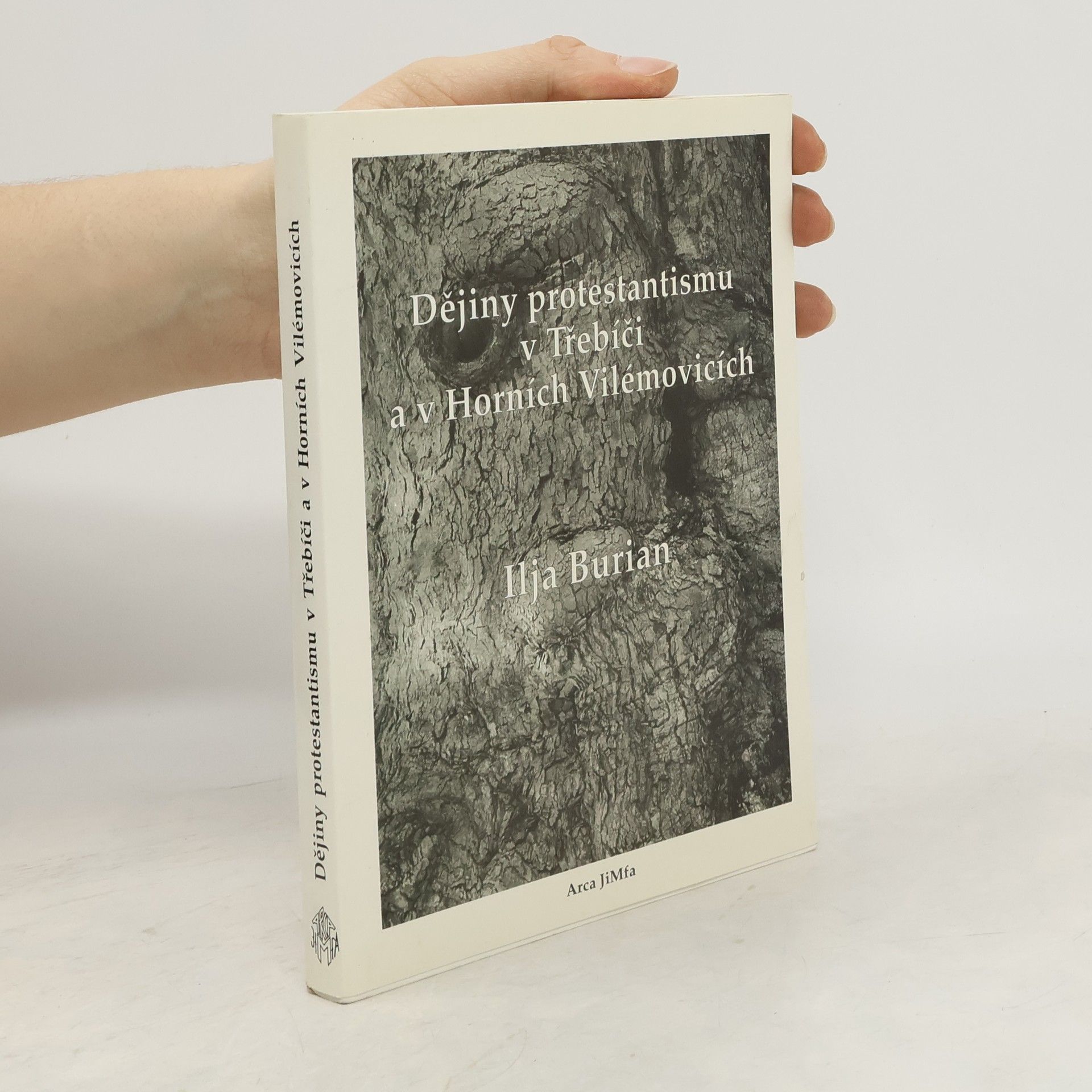 Ilja Burian Dějiny protestantismu v Třebíči a v Horních Vilémovicích