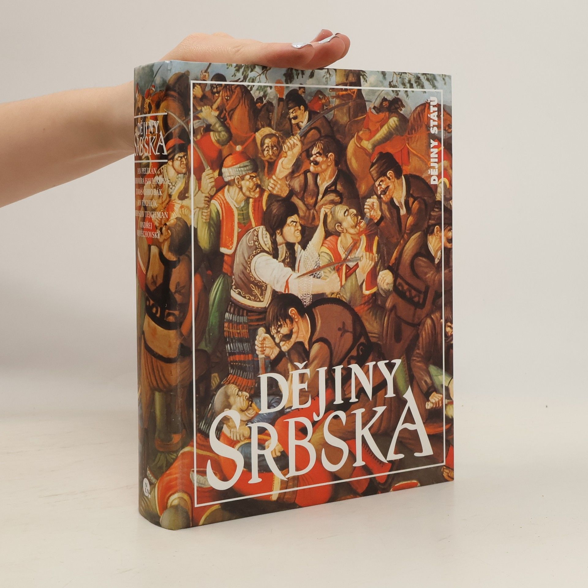 Jan Pelikán Dějiny Srbska