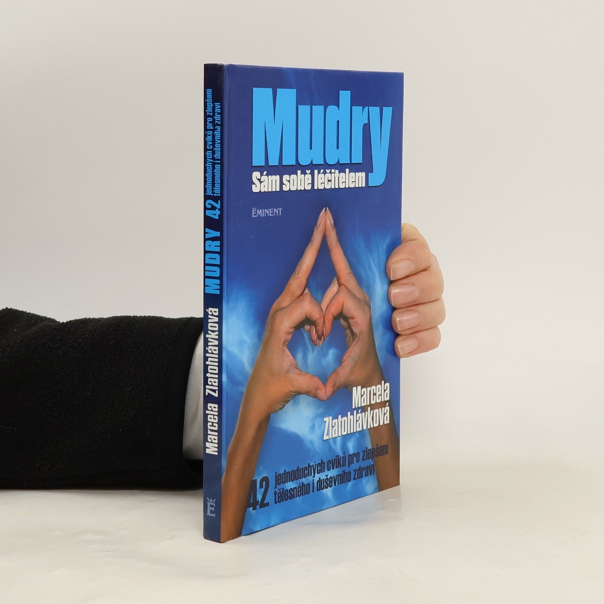 Marcela Zlatohlávková Mudry - Sám sobě léčitelem