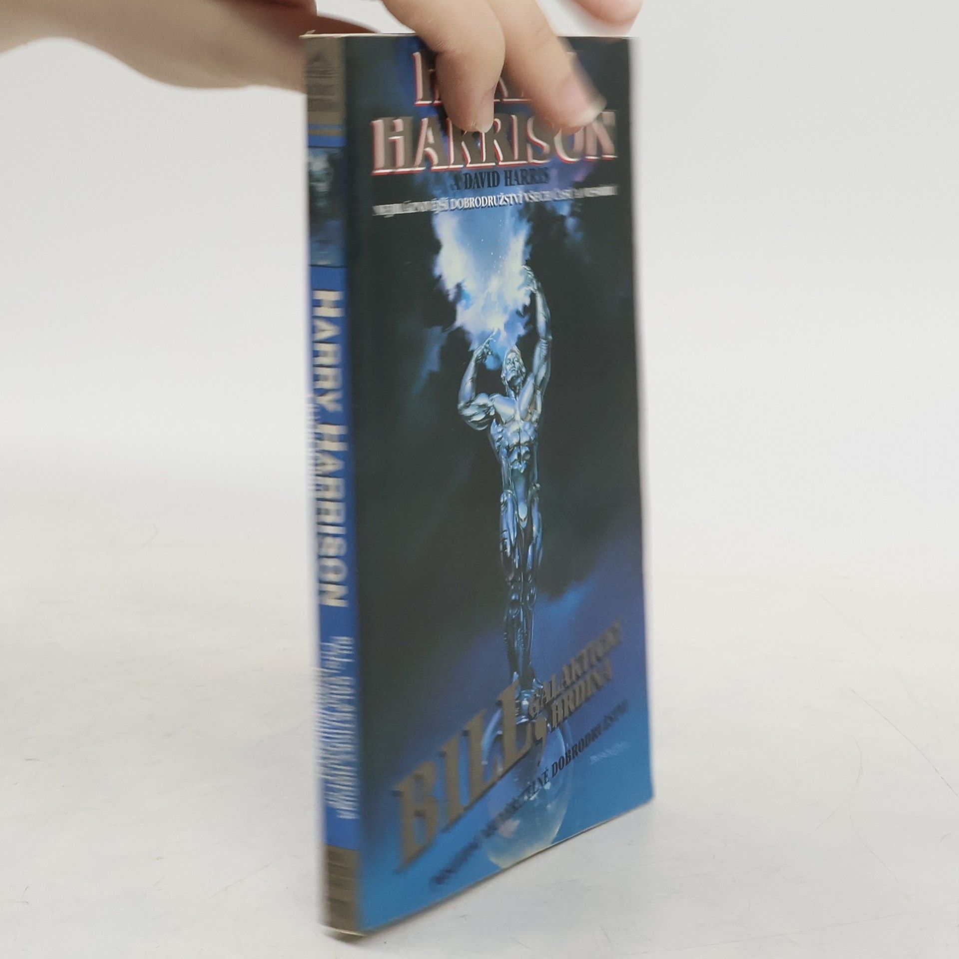 Harry Harrison Bill, galaktický hrdina: Poslední neuvěřitelné dobrodružství