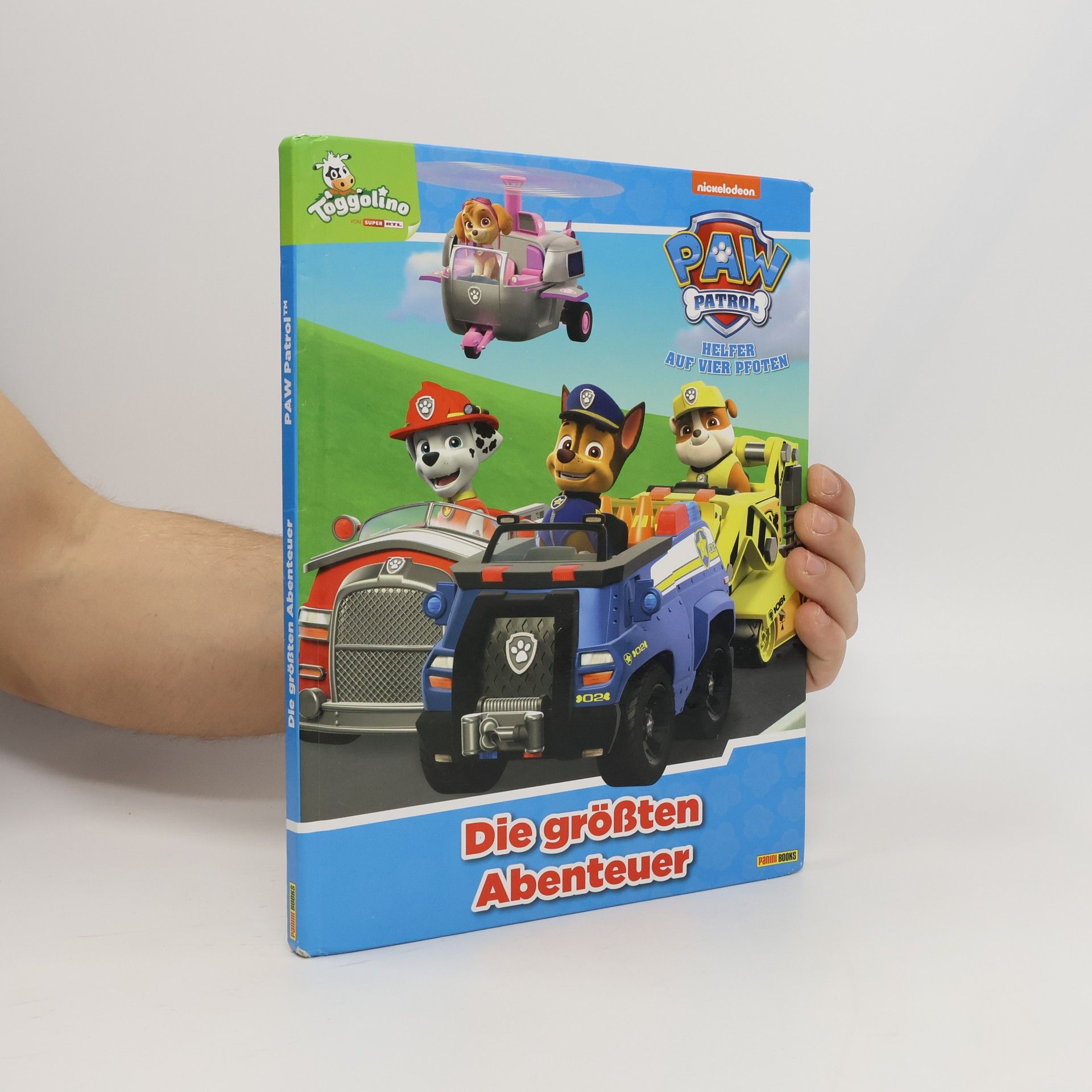 Autorenkollektiv PAW Patrol: Helfer auf vier Pfoten - Die größten Abenteuer