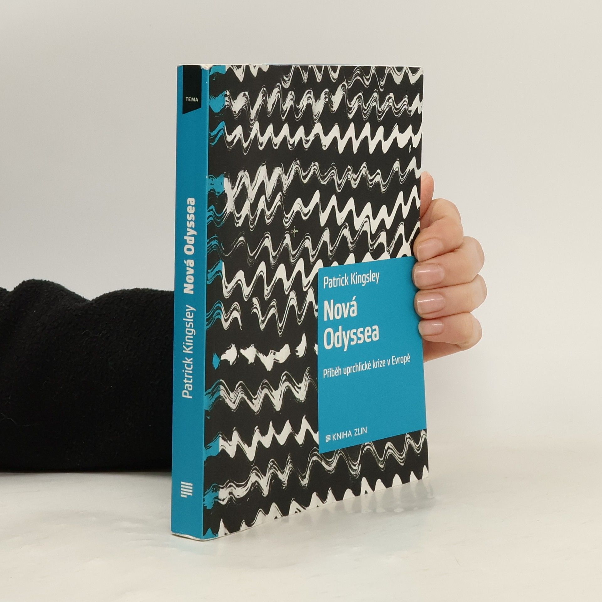 Patrick Kingsley Nová Odyssea: Příběh uprchlické krize v Evropě