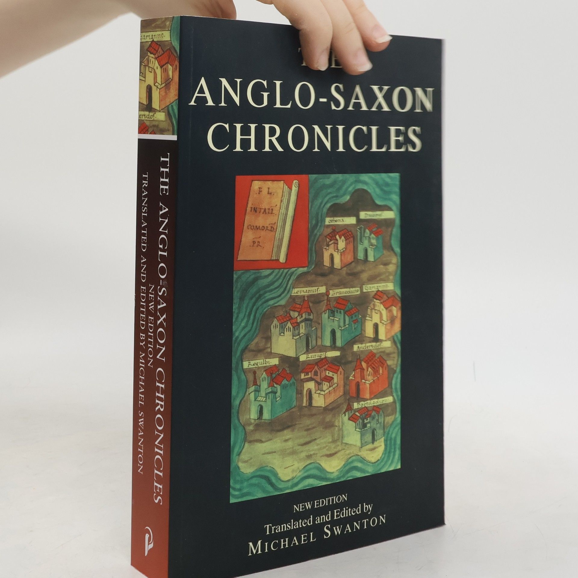 Michael Swanton The Anglo-Saxon Chronicles