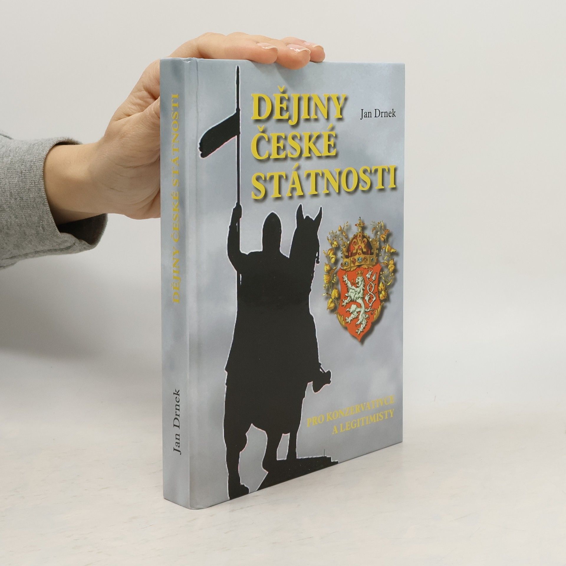 Jan Drnek Dějiny české státnosti