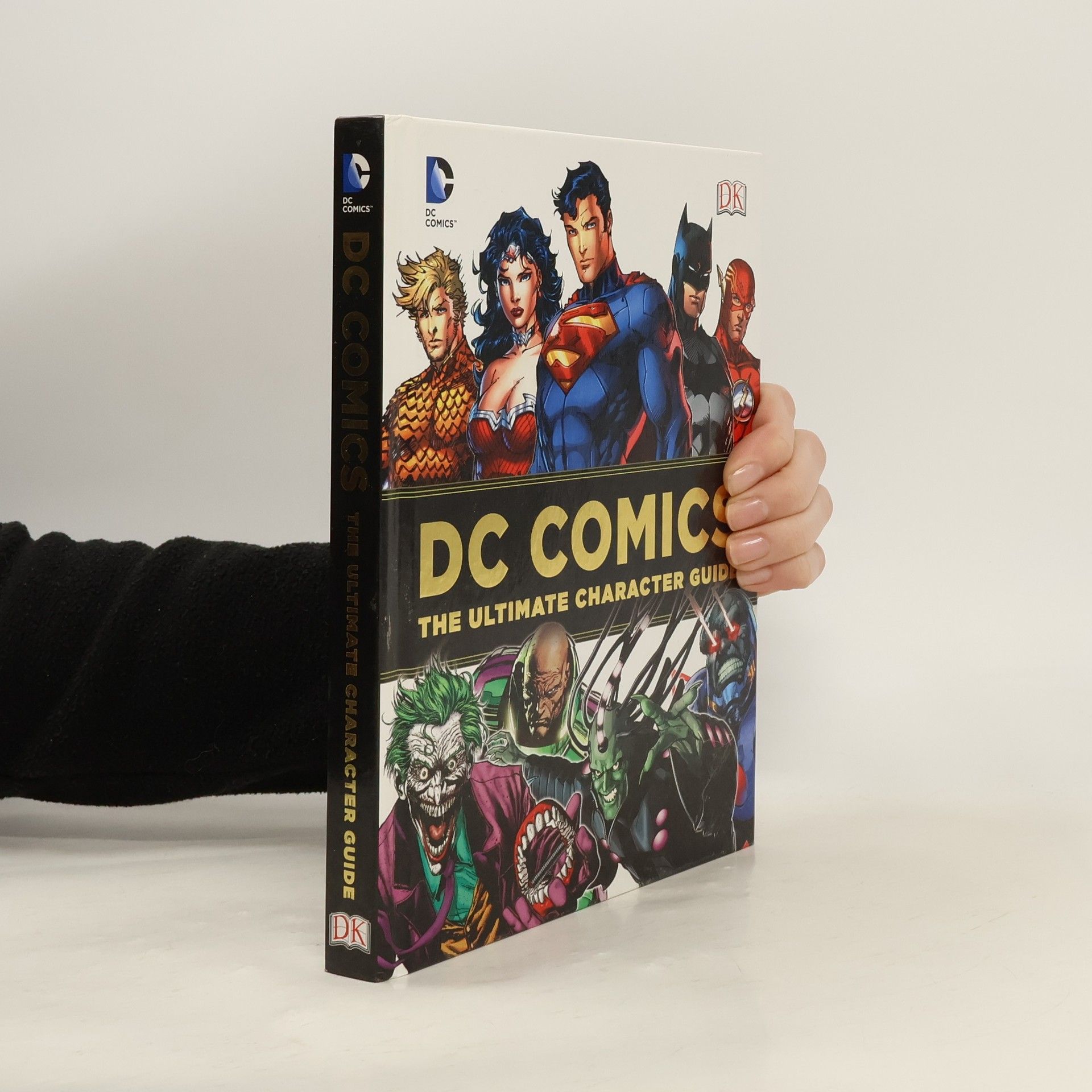 Various authors DC Comics: The Ultimate Character Guide