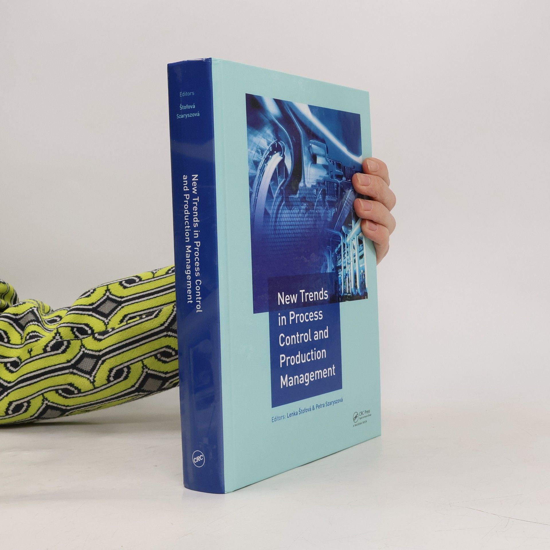 Lenka Štofová New Trends in Process Control and Production Management