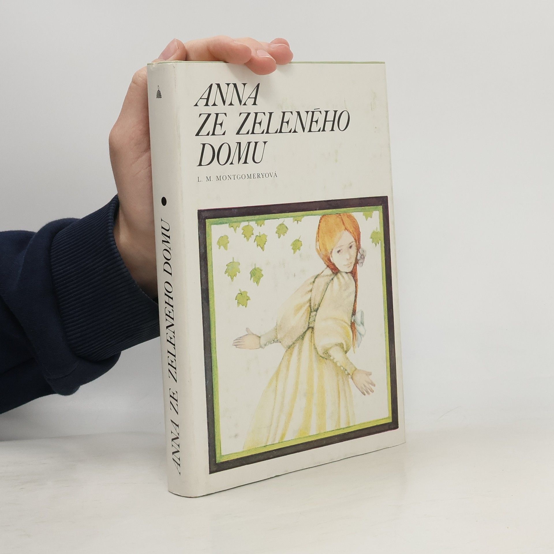 Lucy Maud Montgomery Anna ze Zeleného domu